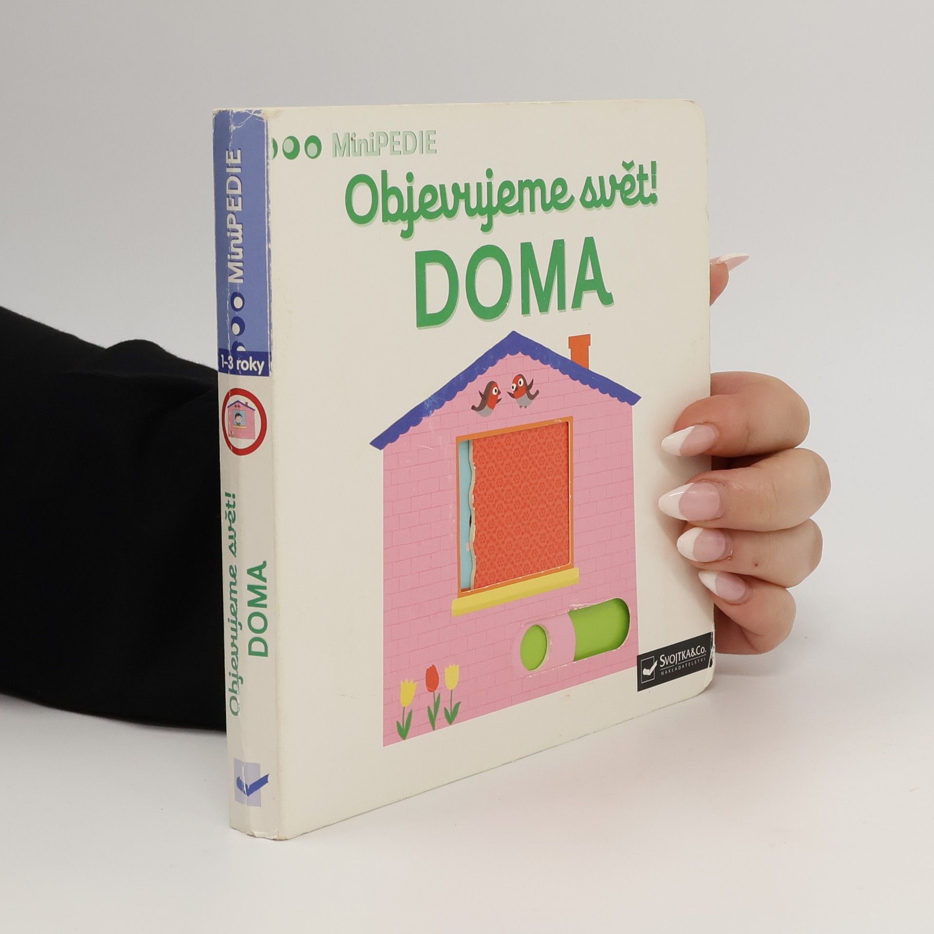 Nathalie Choux Objevujeme svět! Doma