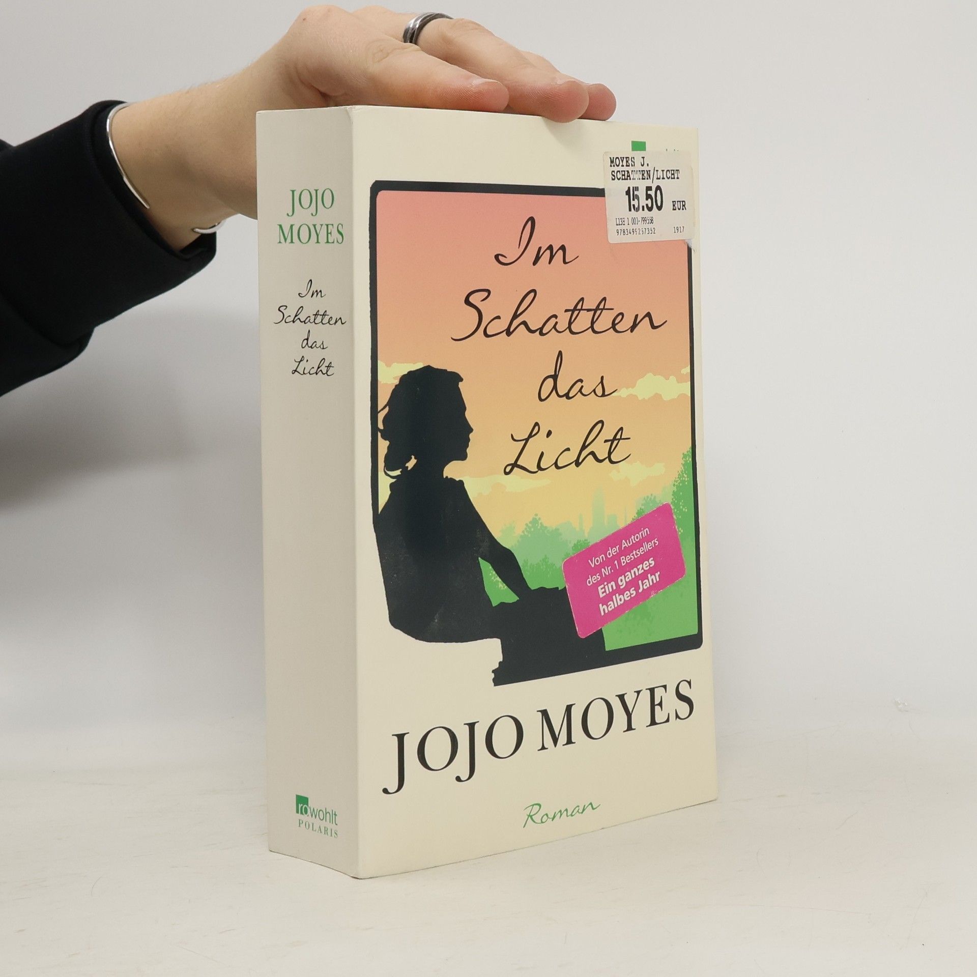 Jojo Moyes Im Schatten das Licht