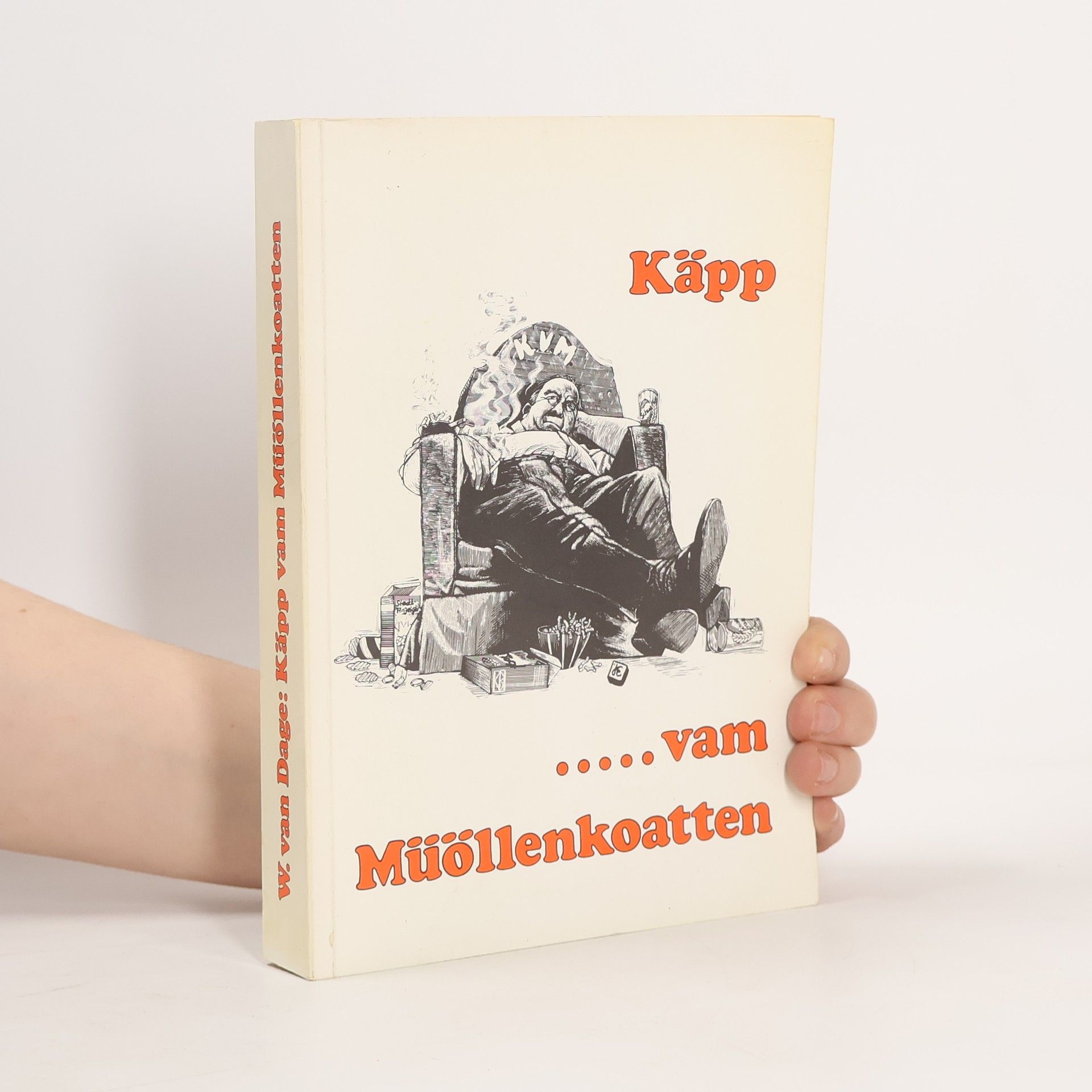 W. van Dage Käpp vam Müöllenkoatten