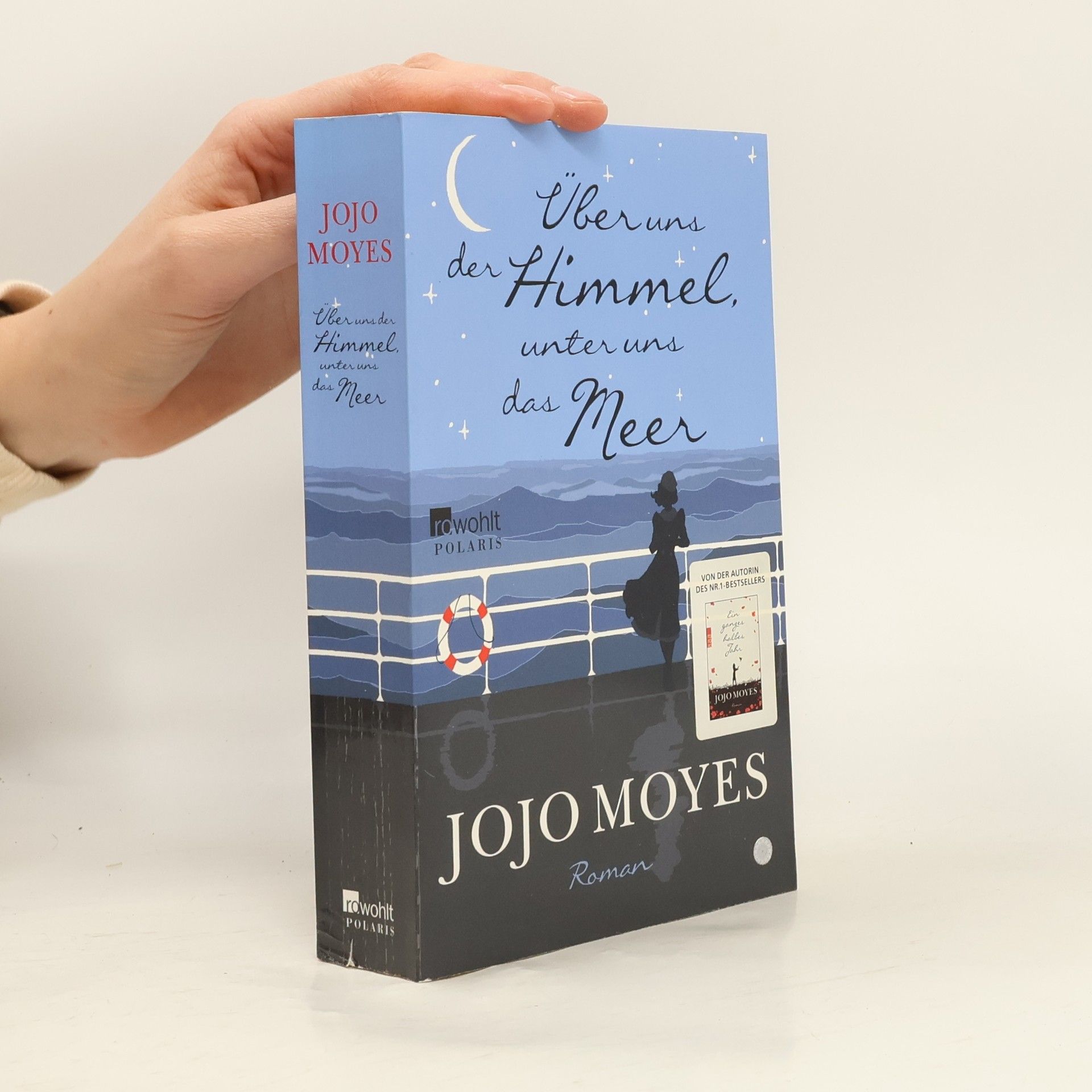 Jojo Moyes Über uns der Himmel, unter uns das Meer