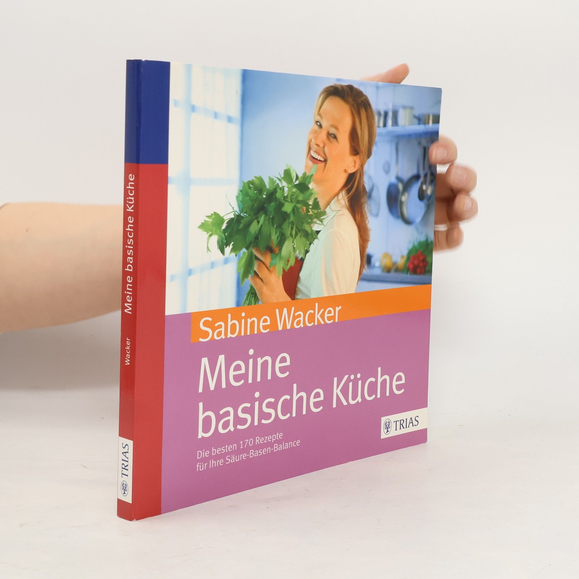 Sabine Wacker Meine basische Küche