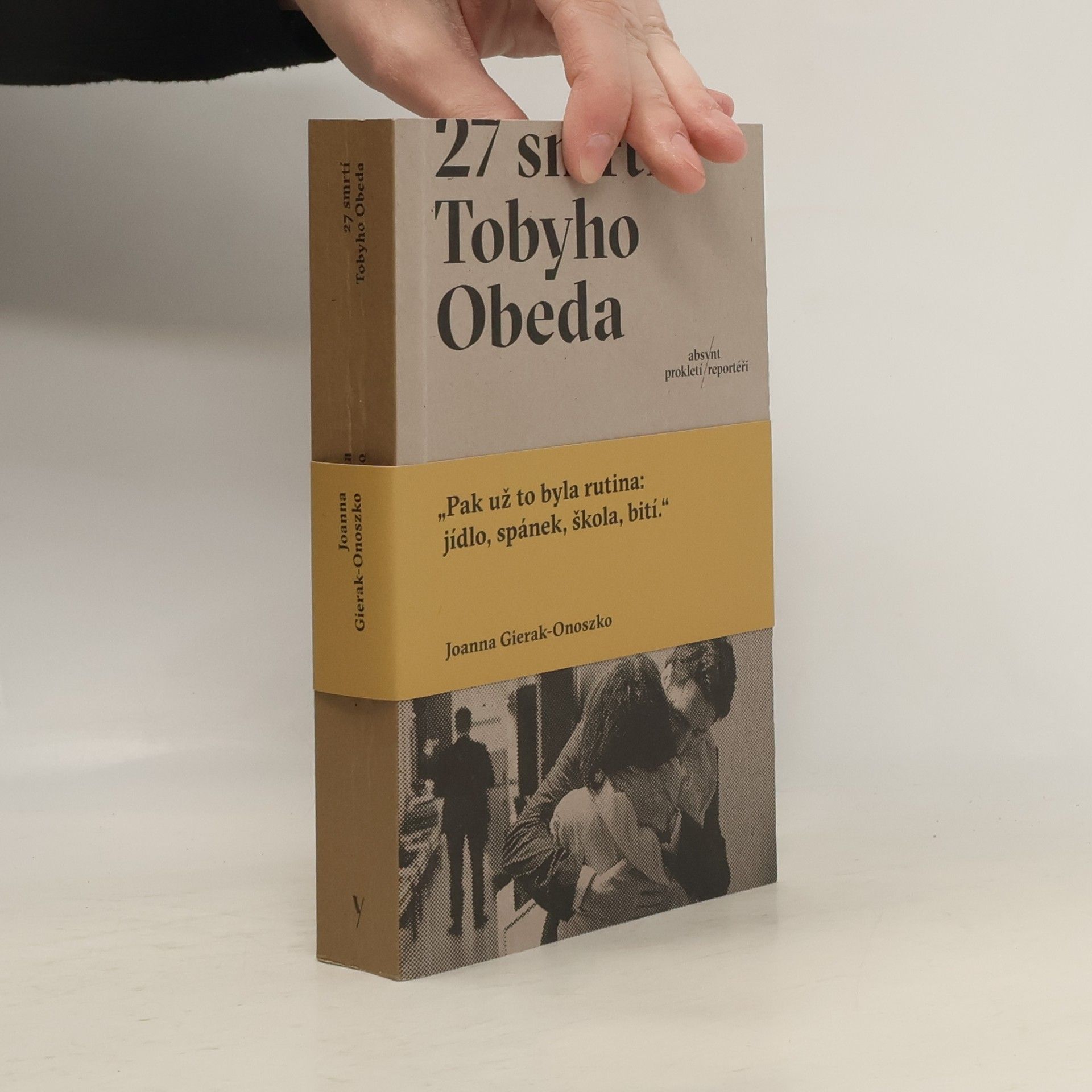 Joanna GierakOnoszko 27 smrtí Tobyho Obeda