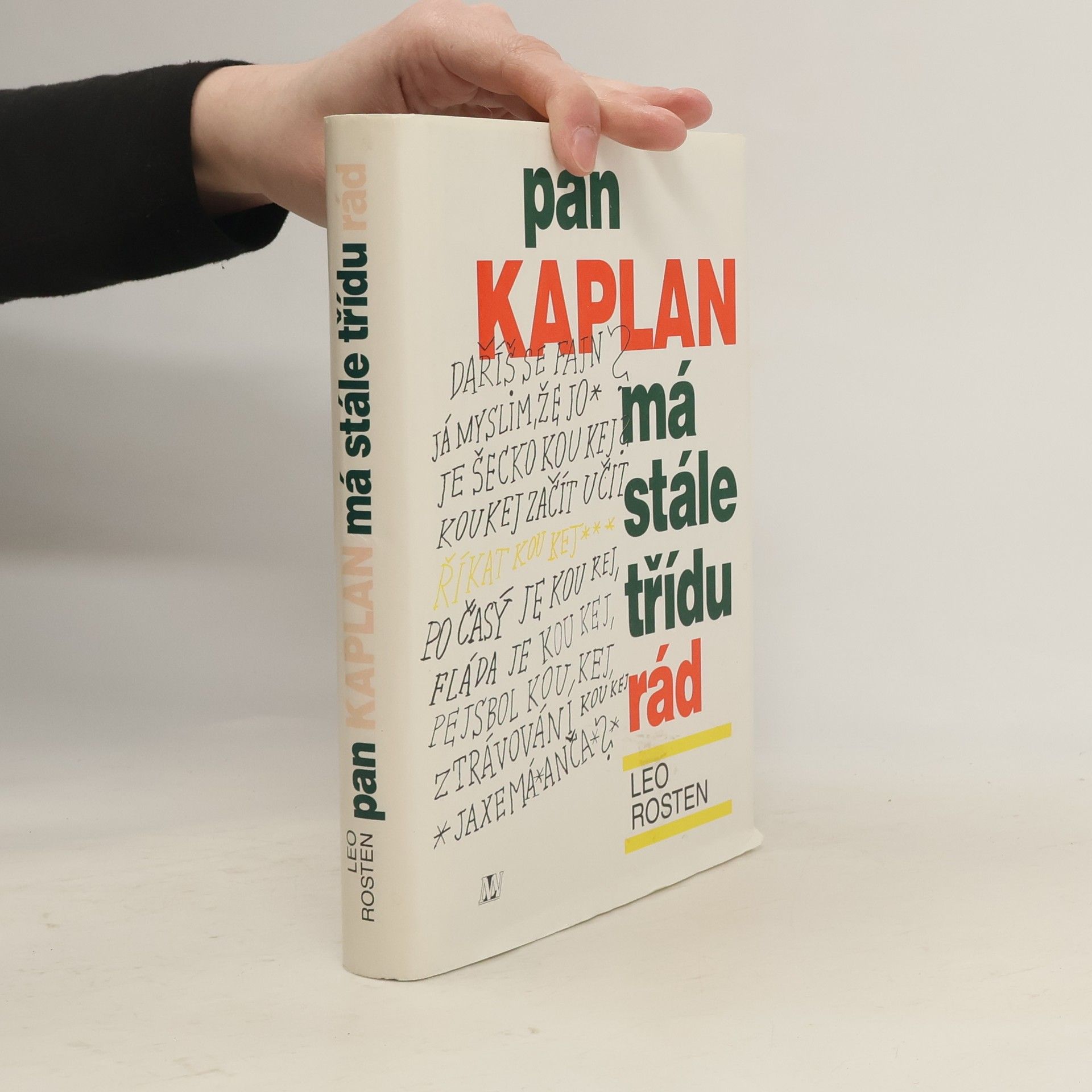 Antonín Přidal Pan Kaplan má stále třídu rád