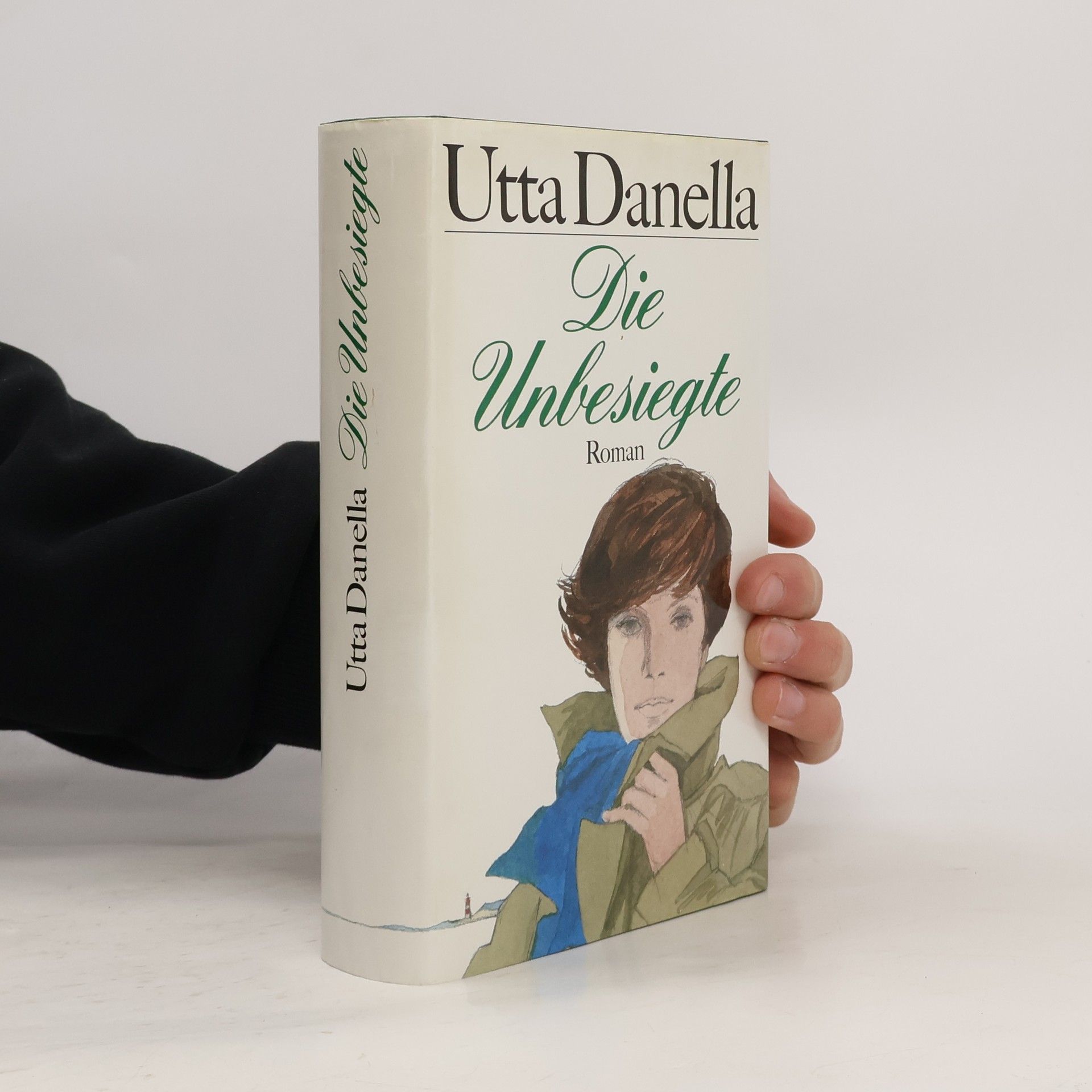 Utta Danella Die Unbesiegte