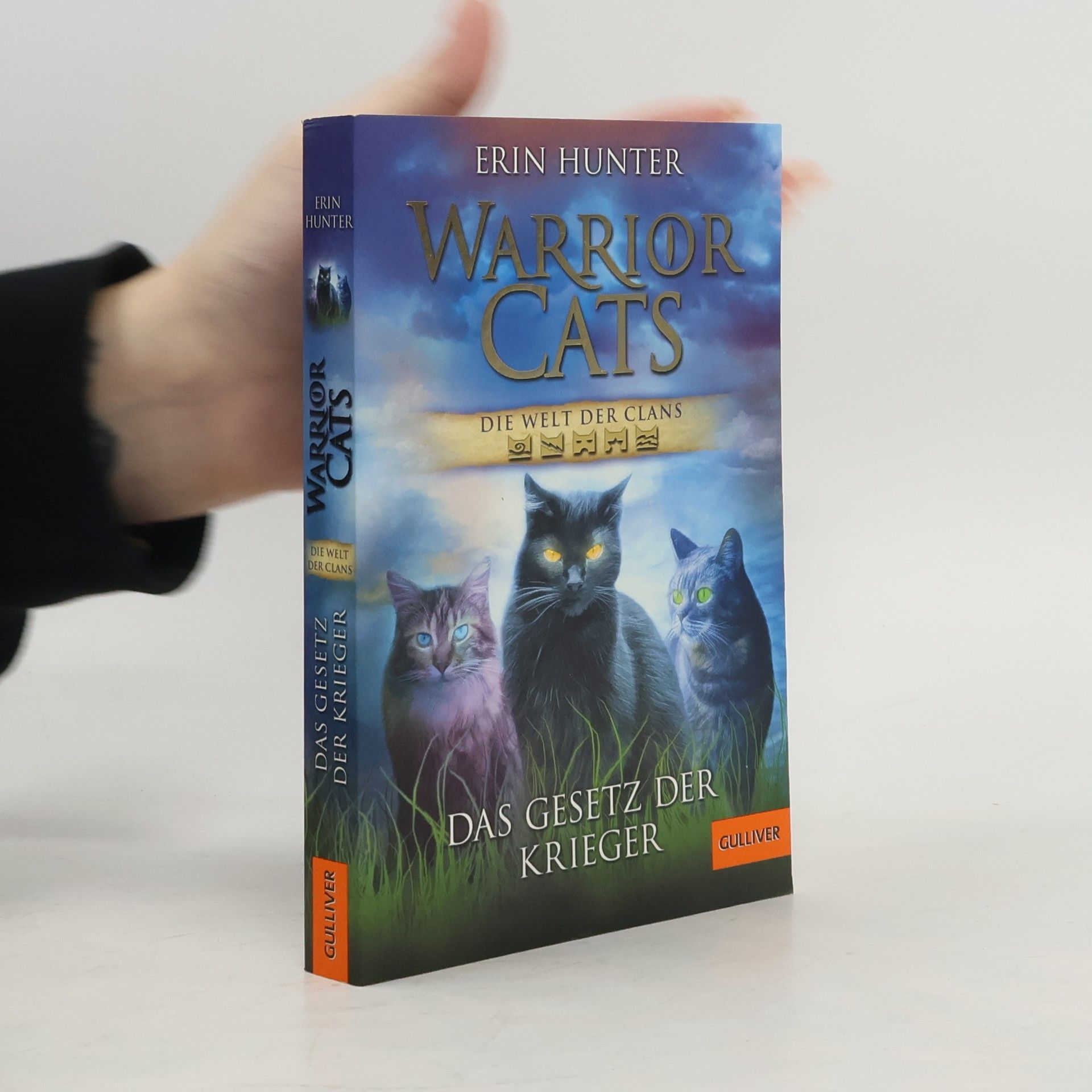 Erin Hunter Warrior Cats. Die Welt der Clans. Das Gesetz der Krieger