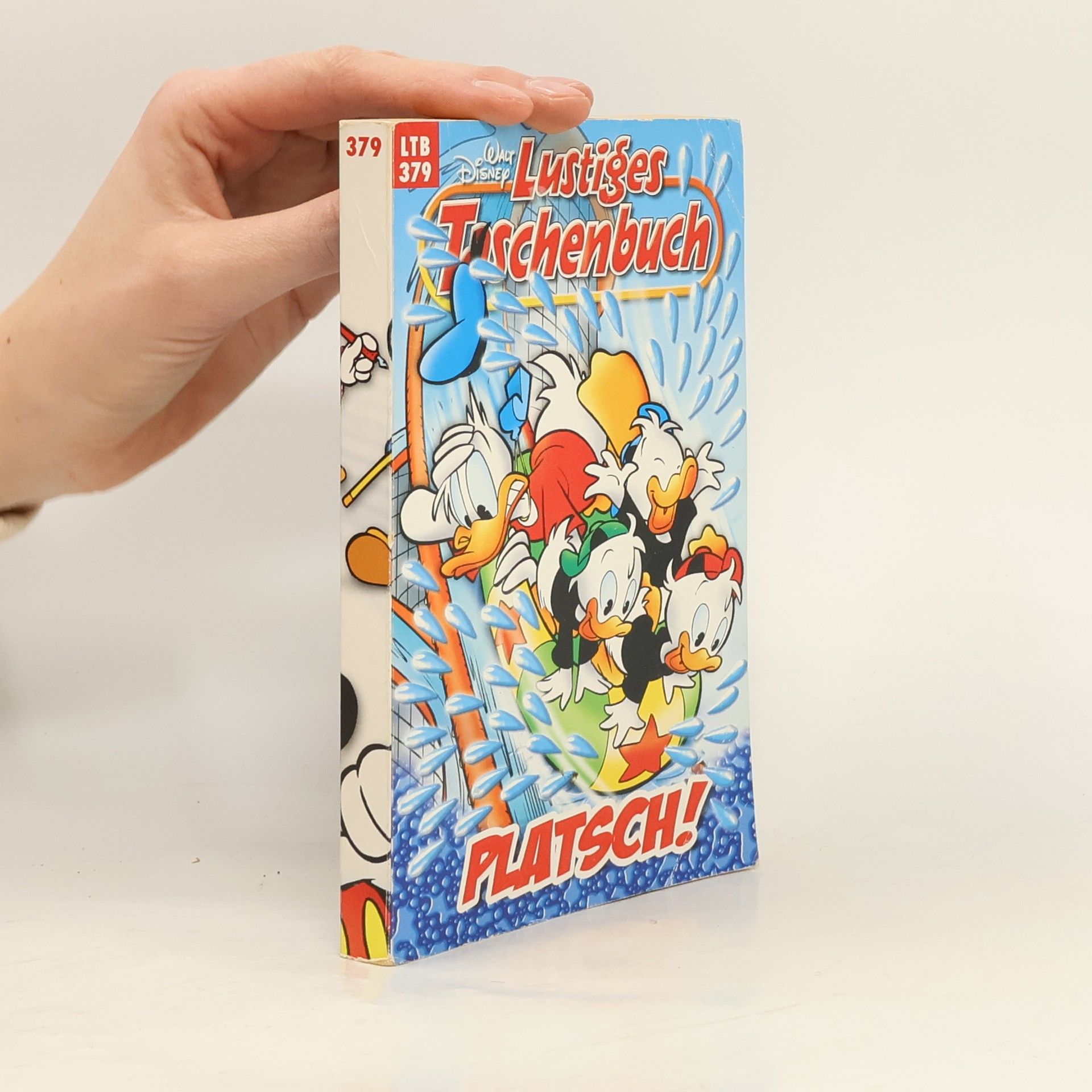 Walt Disney Lustiges Taschenbuch 379. Platsch!