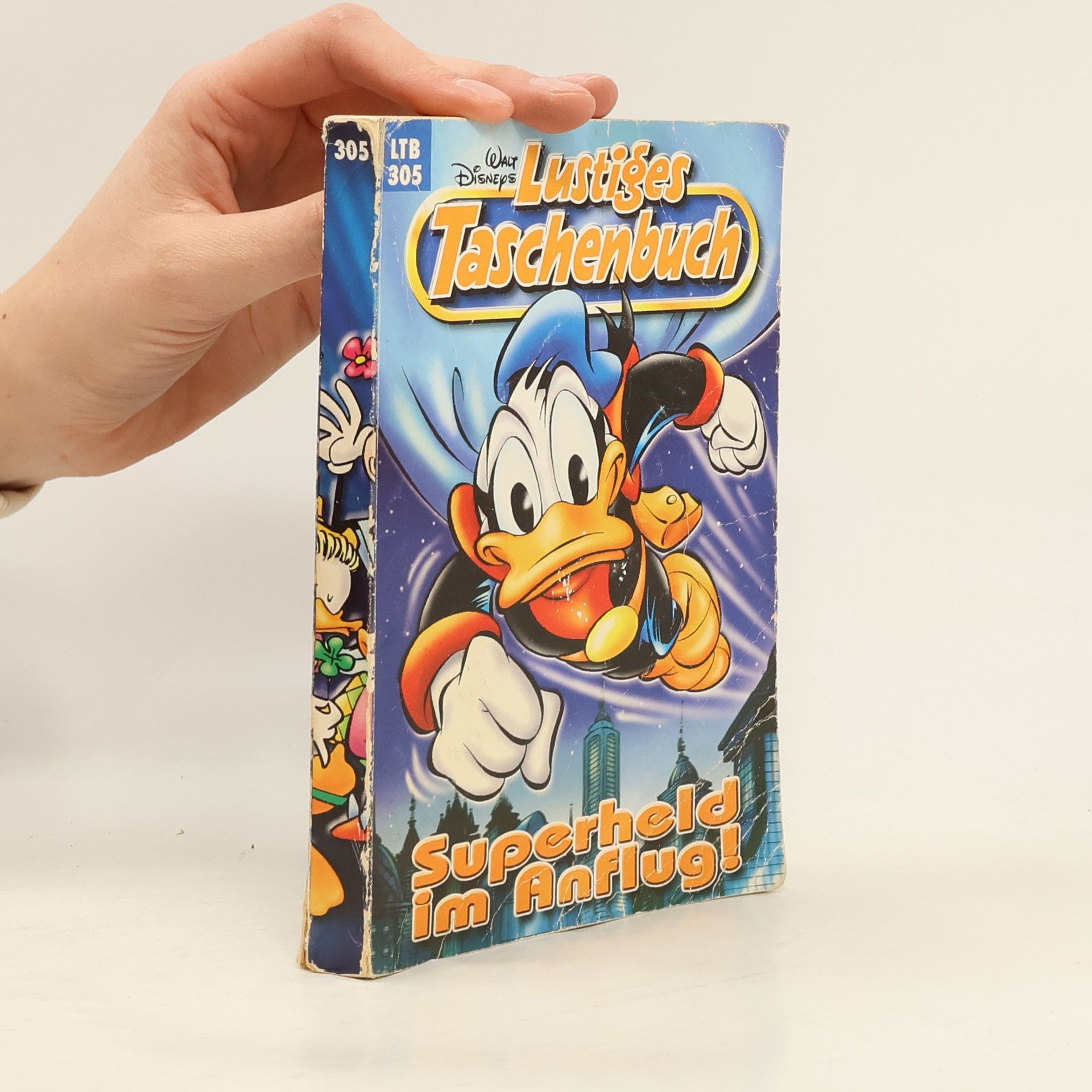 Walt Disney Lustiges Taschenbuch 305. Superheld im Anflug
