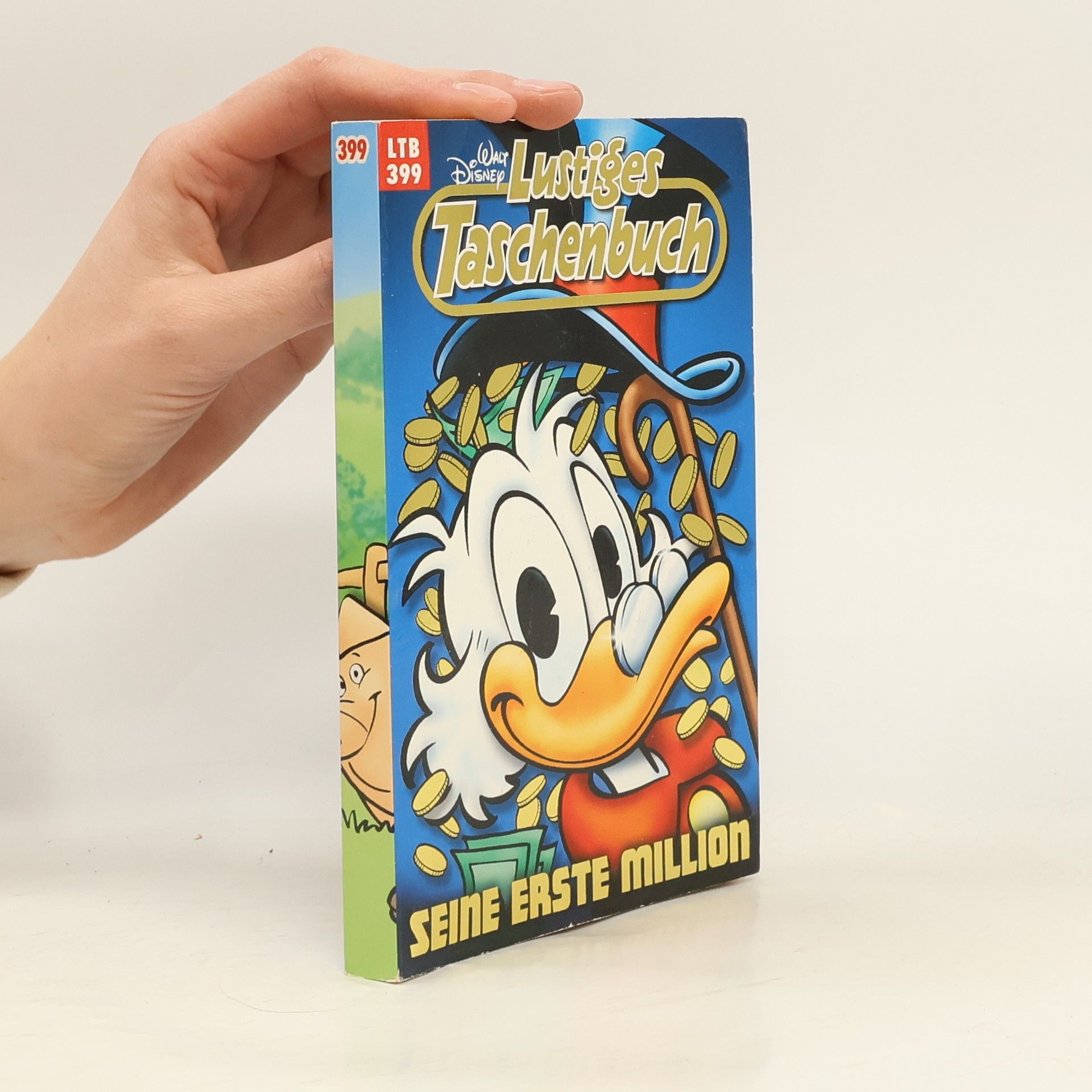 Walt Disney Lustiges Taschenbuch 399. Seine erste Million