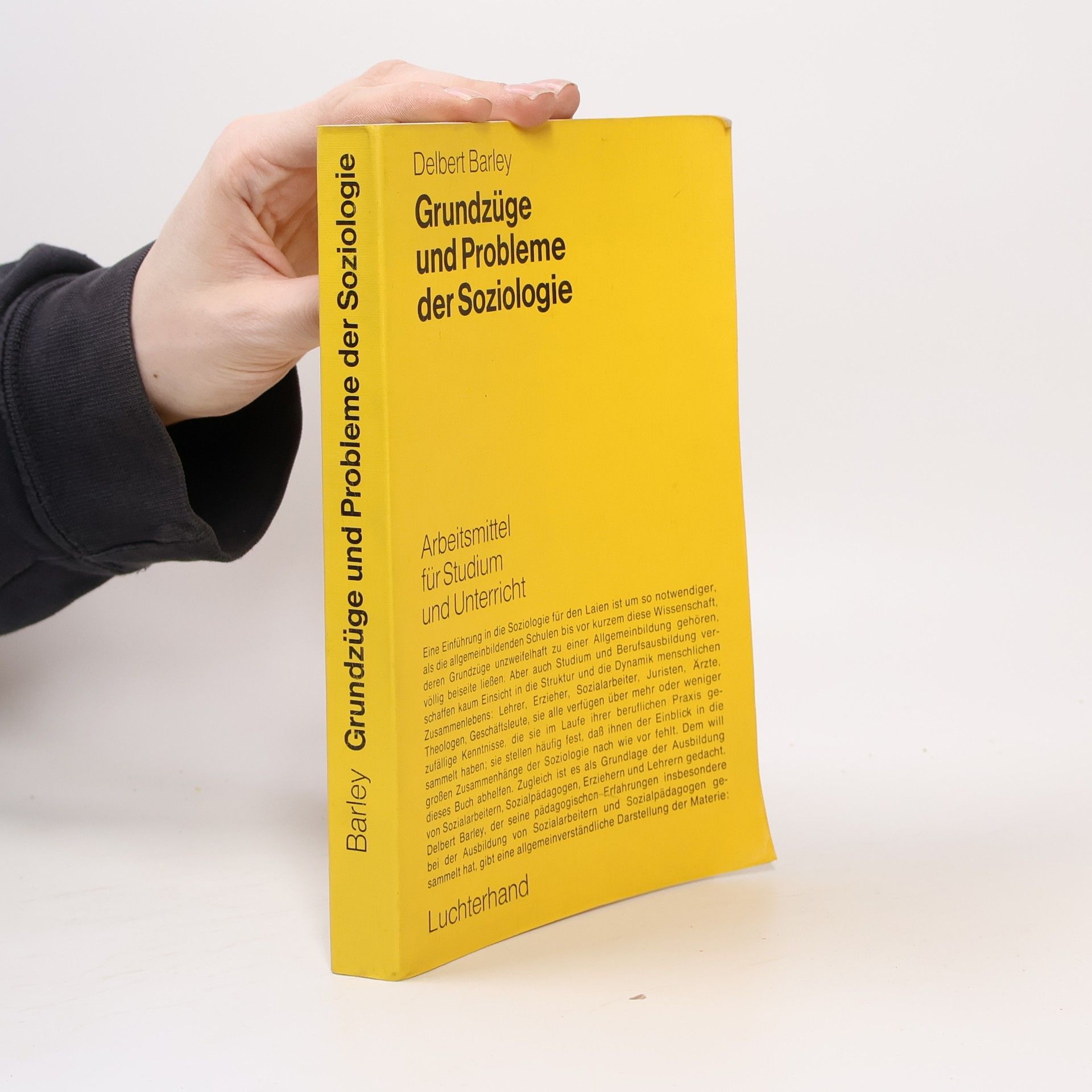 Grundzüge und Probleme der Soziologie