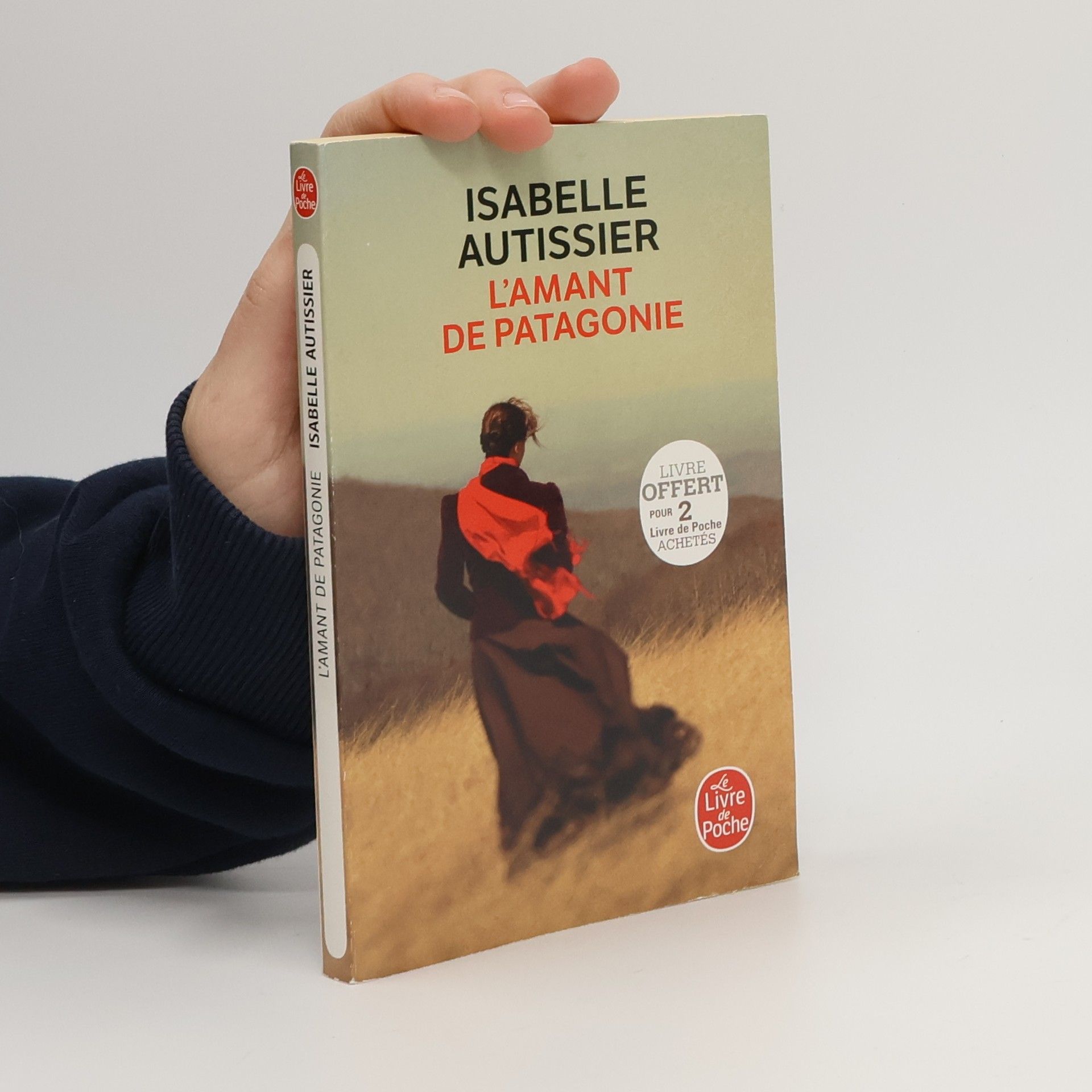 Isabelle Autissier Le Livre de Poche: L'Amant de Patagonie