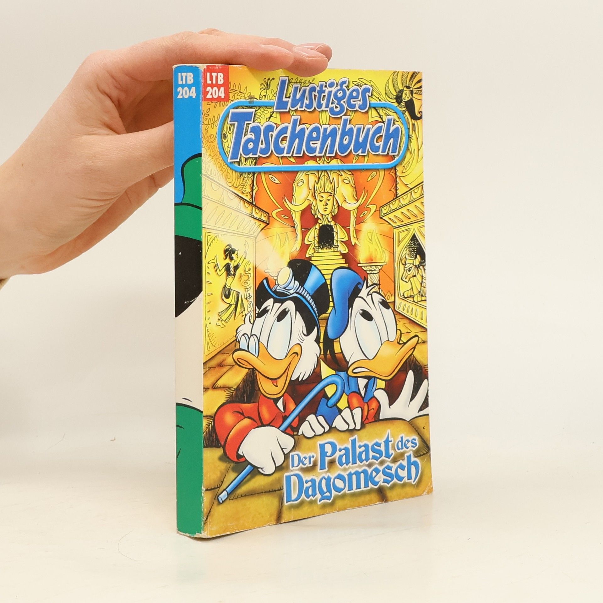 Walt Disney Lustiges Taschenbuch 204: Der Palast des Dagomesch