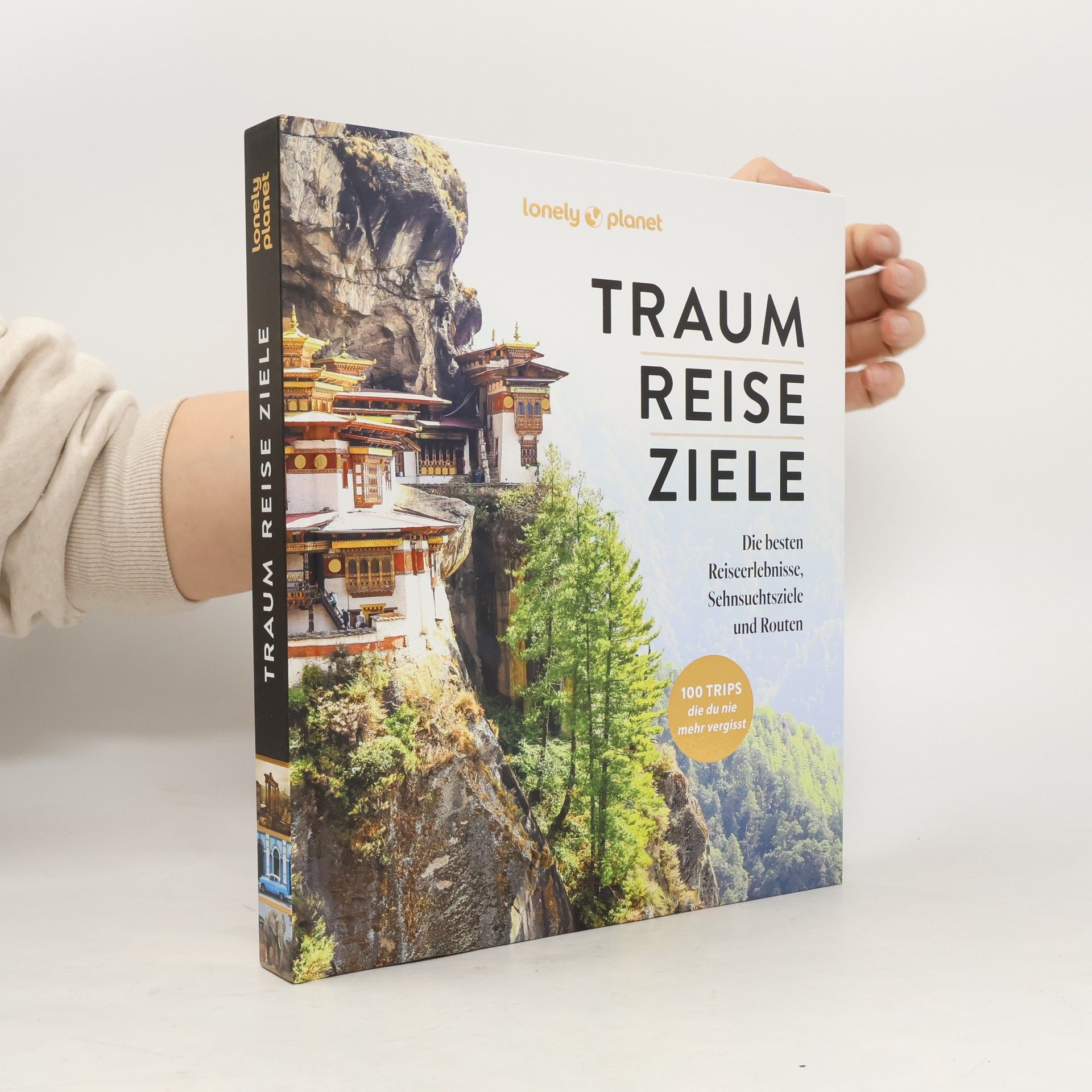 Kolektív autorov Lonely Planet Bildband Traumreiseziele