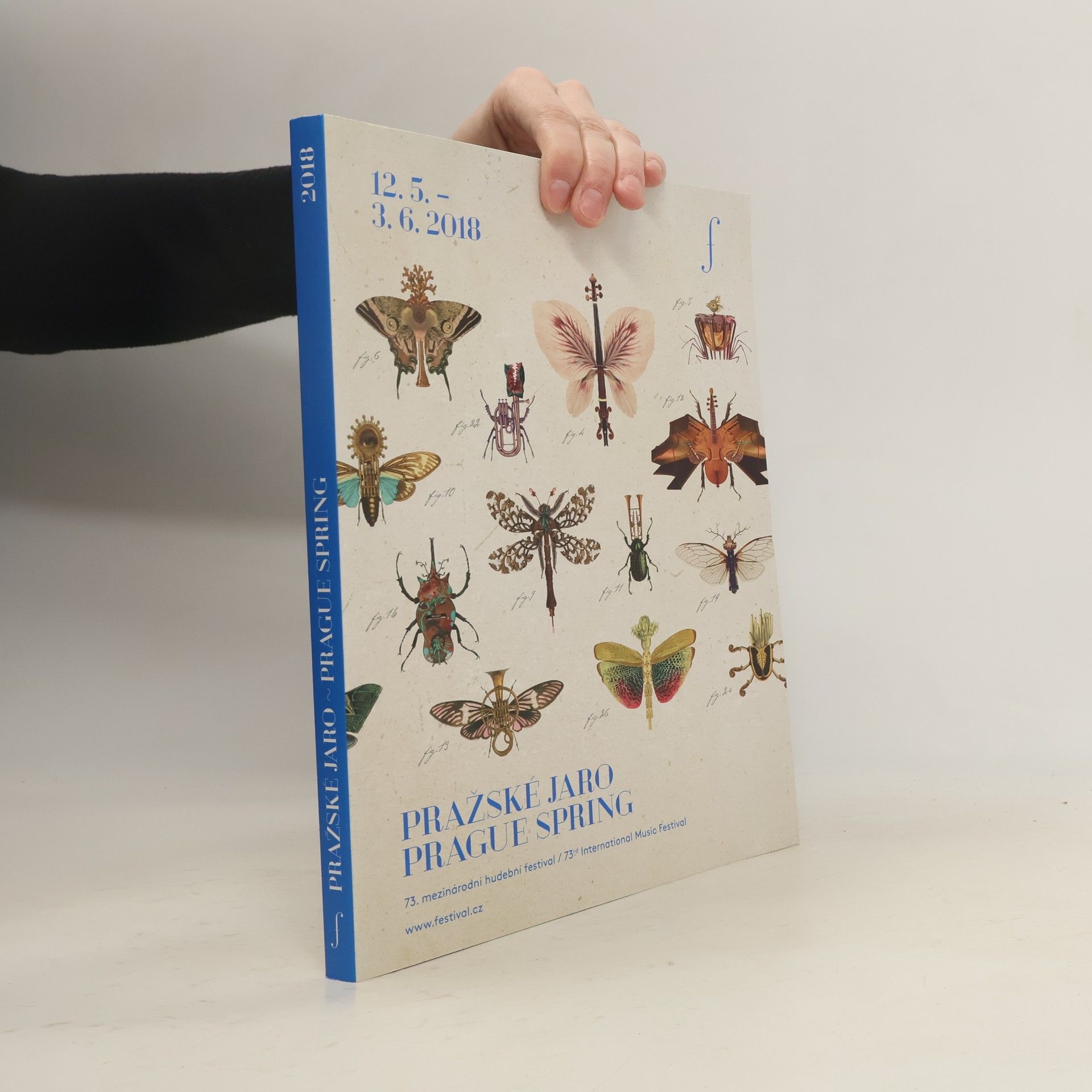 Autorenkollektiv Pražské jaro. Prague Spring. 73. mezinárodní hudební festival. 73rd International Music Festival