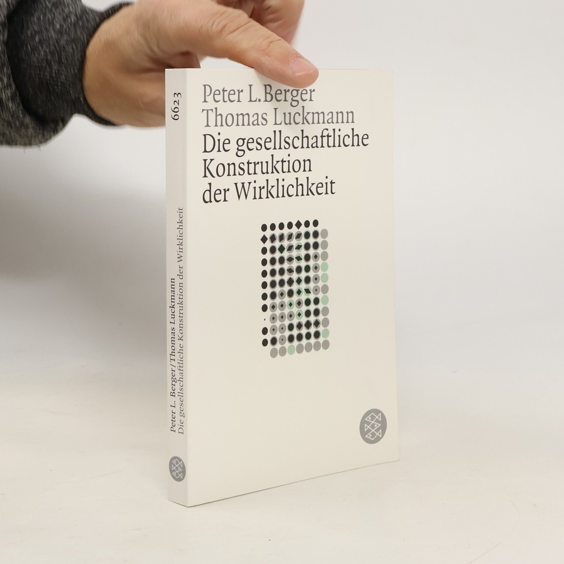 Peter Ludwig Berger Die gesellschaftliche Konstruktion der Wirklichkeit