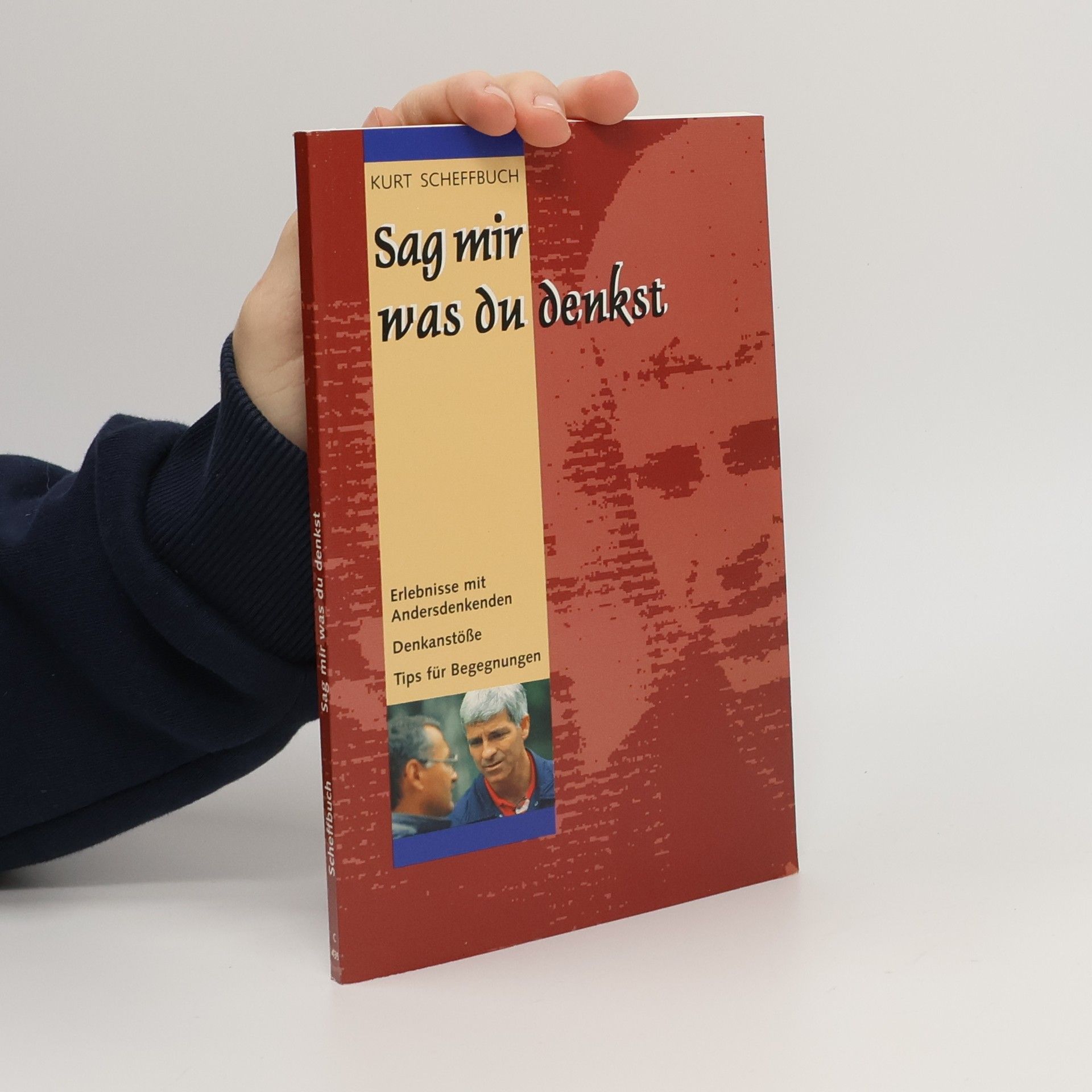 Sag mir, was du denkst