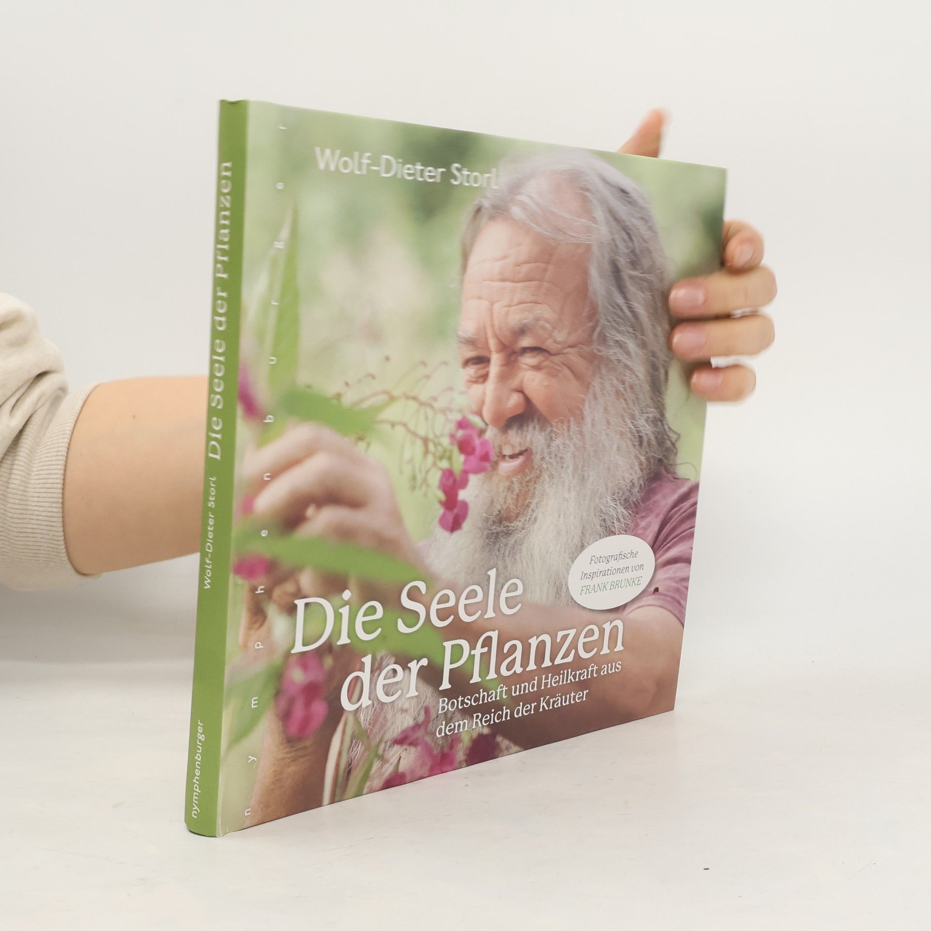 Wolf Dieter Storl Die Seele der Pflanzen