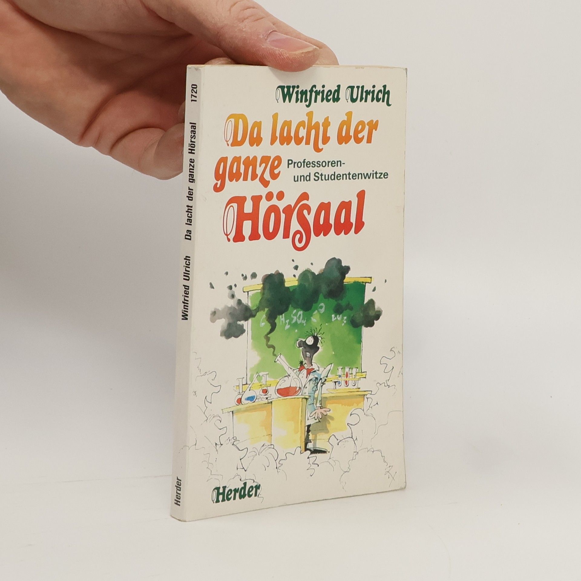 Winfried Ulrich Da lacht der ganze Hörsaal