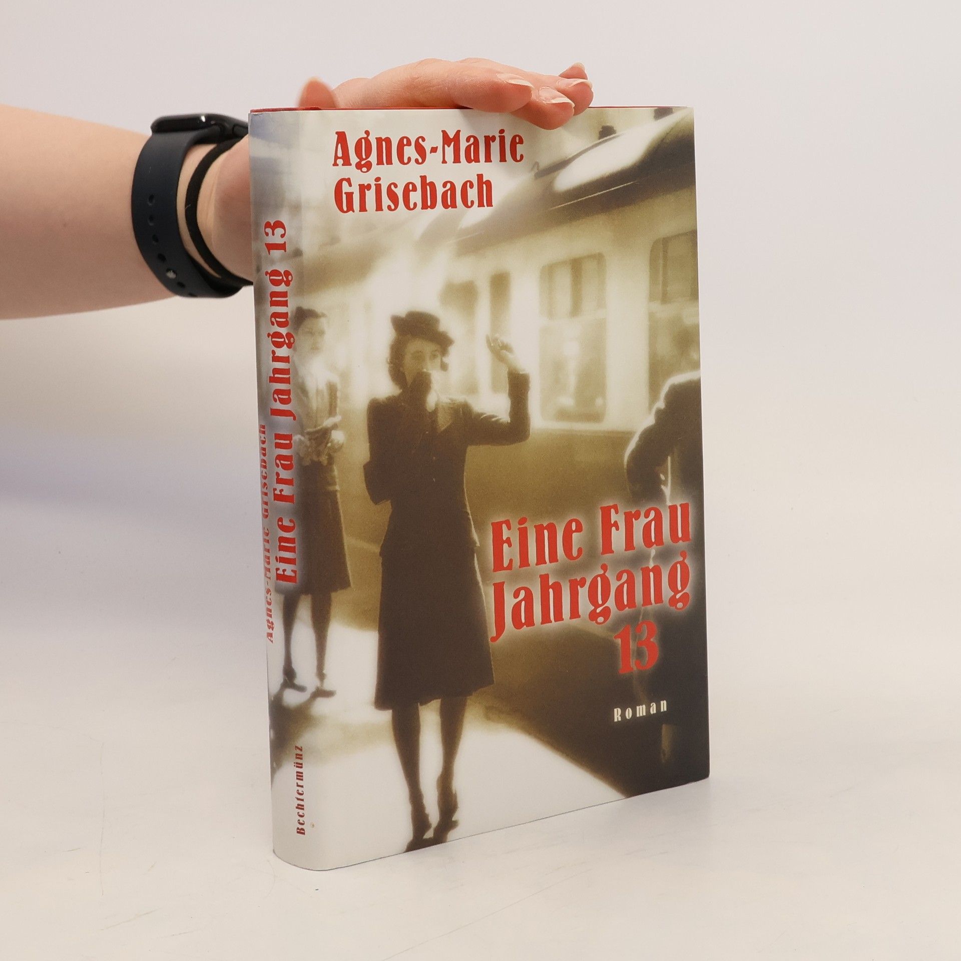 Agnes-Marie Grisebach Eine Frau Jahrgang 13