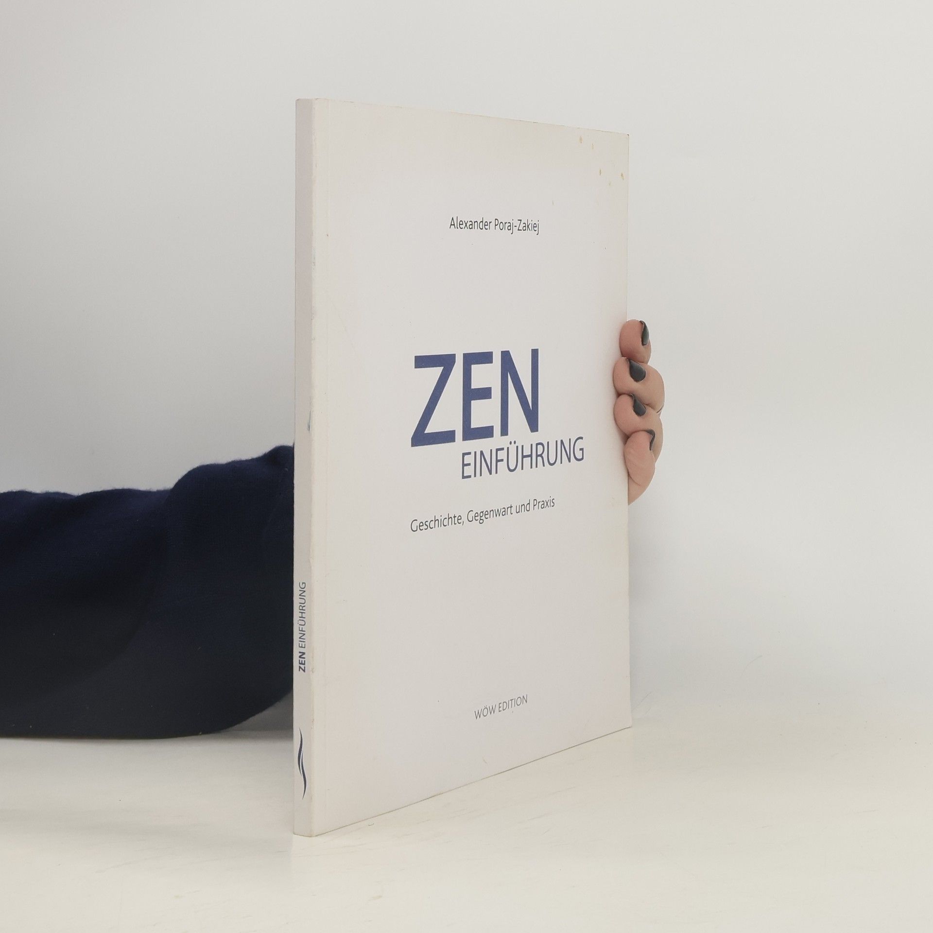 Alexander Poraj-Zakiej Zen Einführung