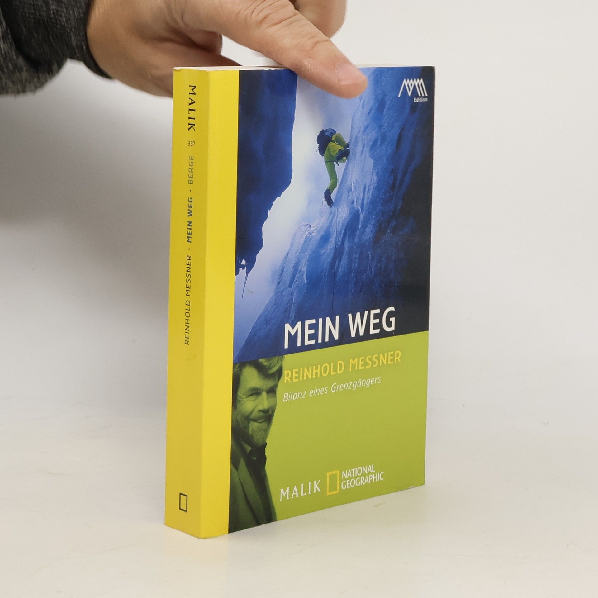 Reinhold Messner Mein Weg