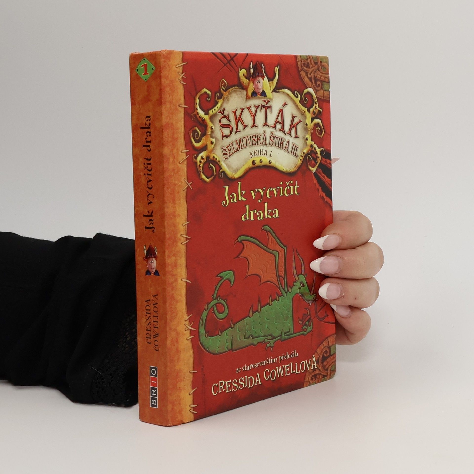 Cressida Cowell Jak vycvičit draka. Škyťák Šelmovská Štika 3
