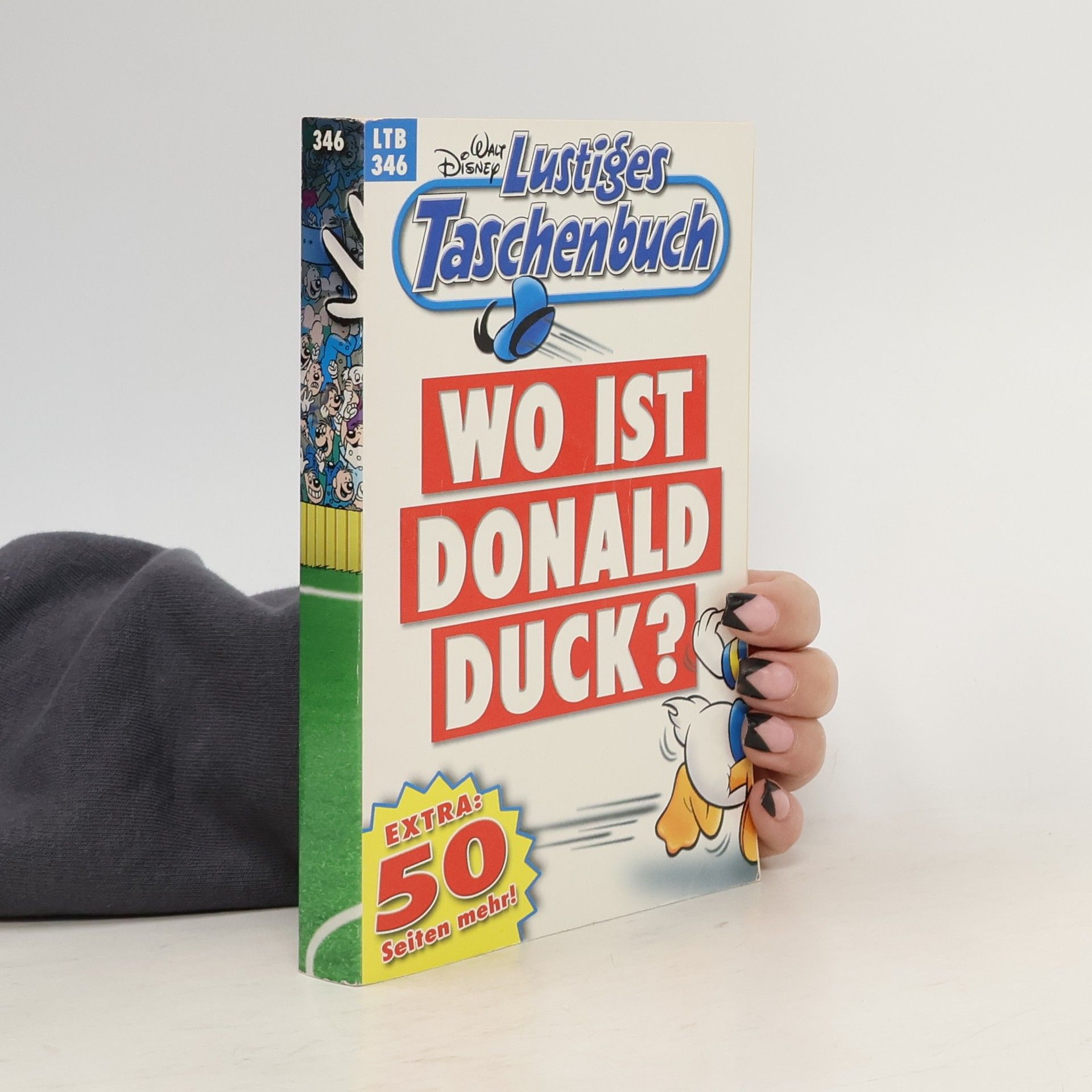 Walt Disney Lustiges Taschenbuch 346. Wo ist Donald Duck?