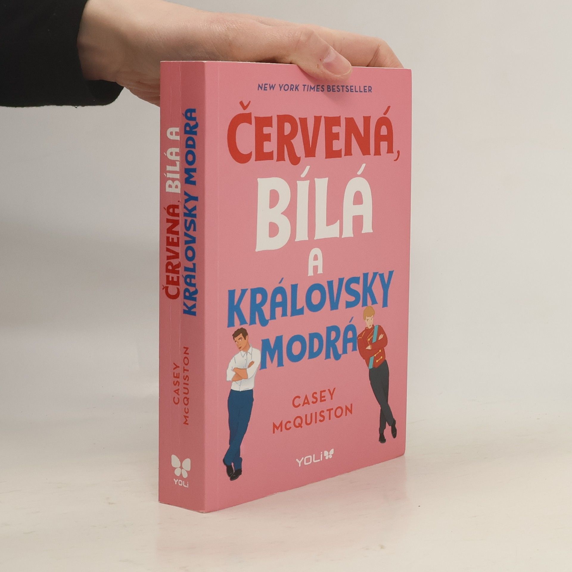 Casey McQuiston Červená, bílá a královsky modrá