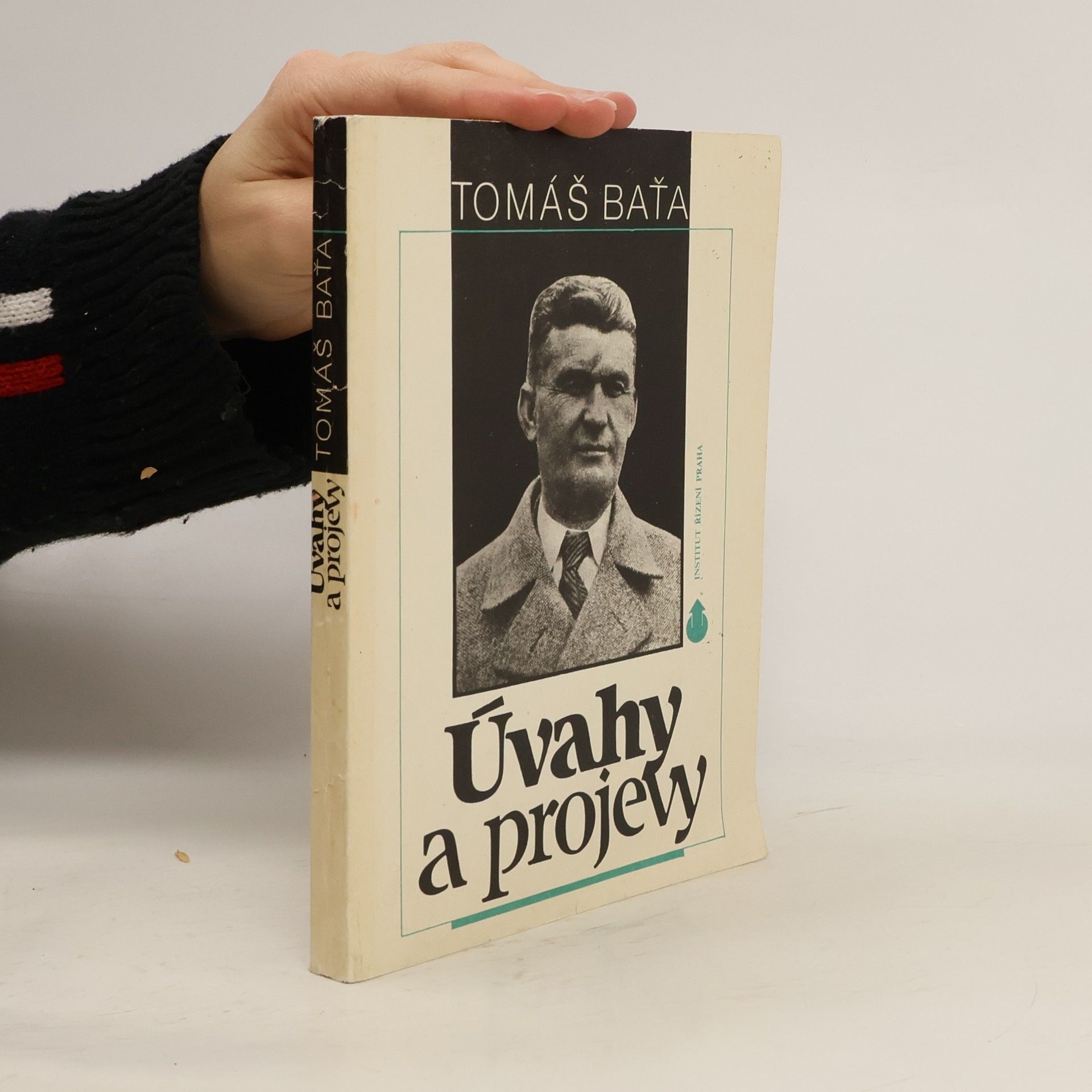 Tomáš Baťa Úvahy a projevy