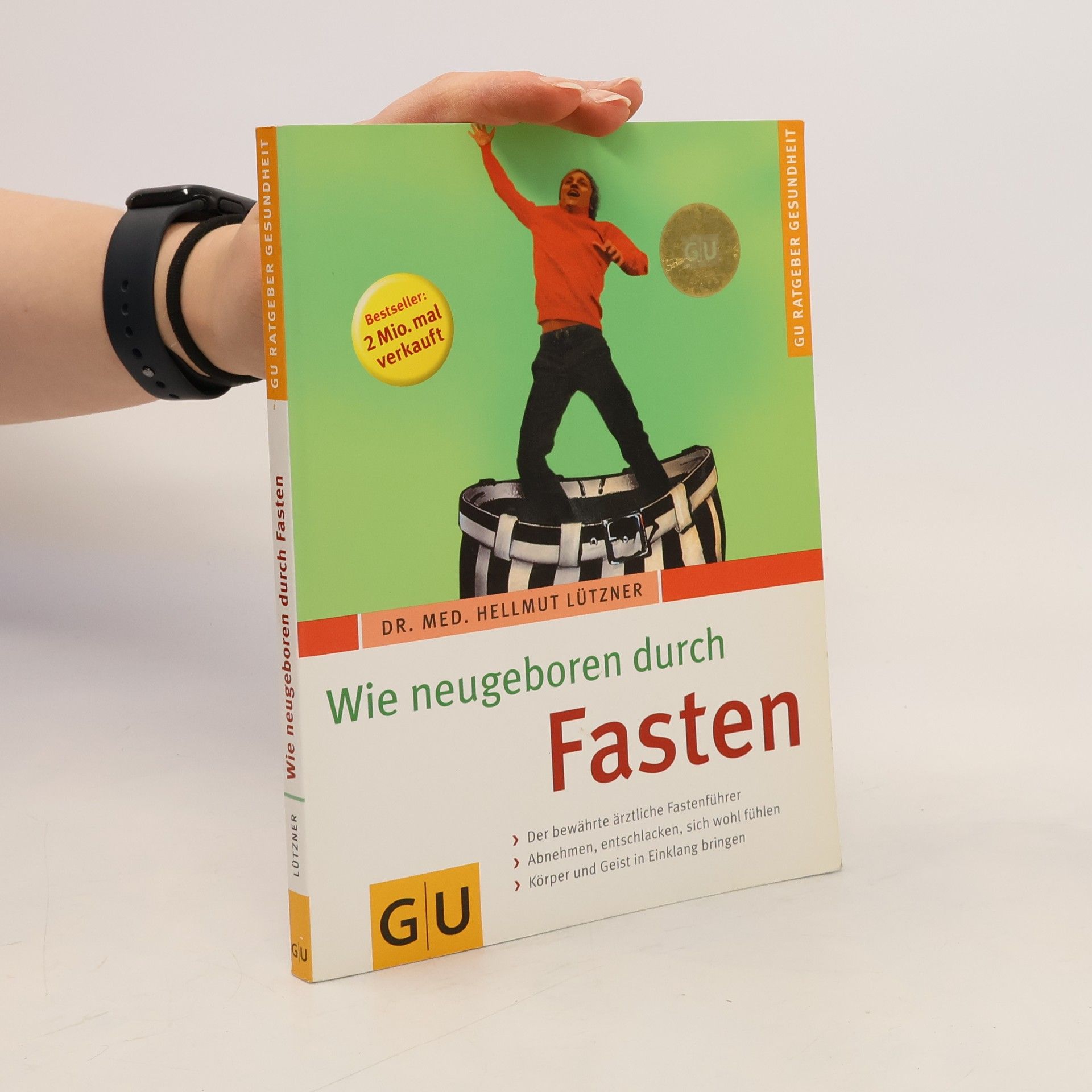 Wie neugeboren durch Fasten