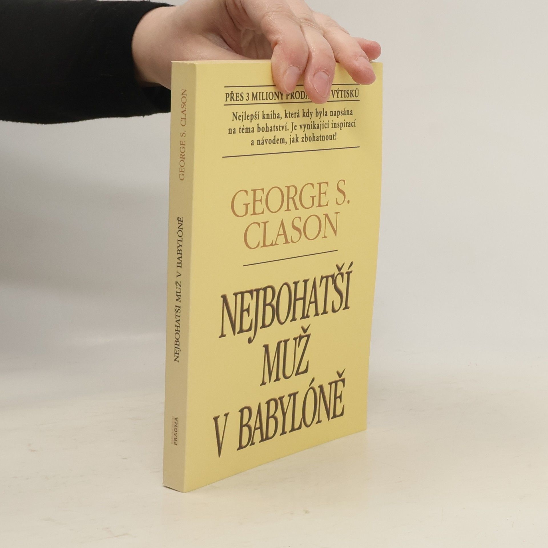 George S. Clason Nejbohatší muž v Babylóně