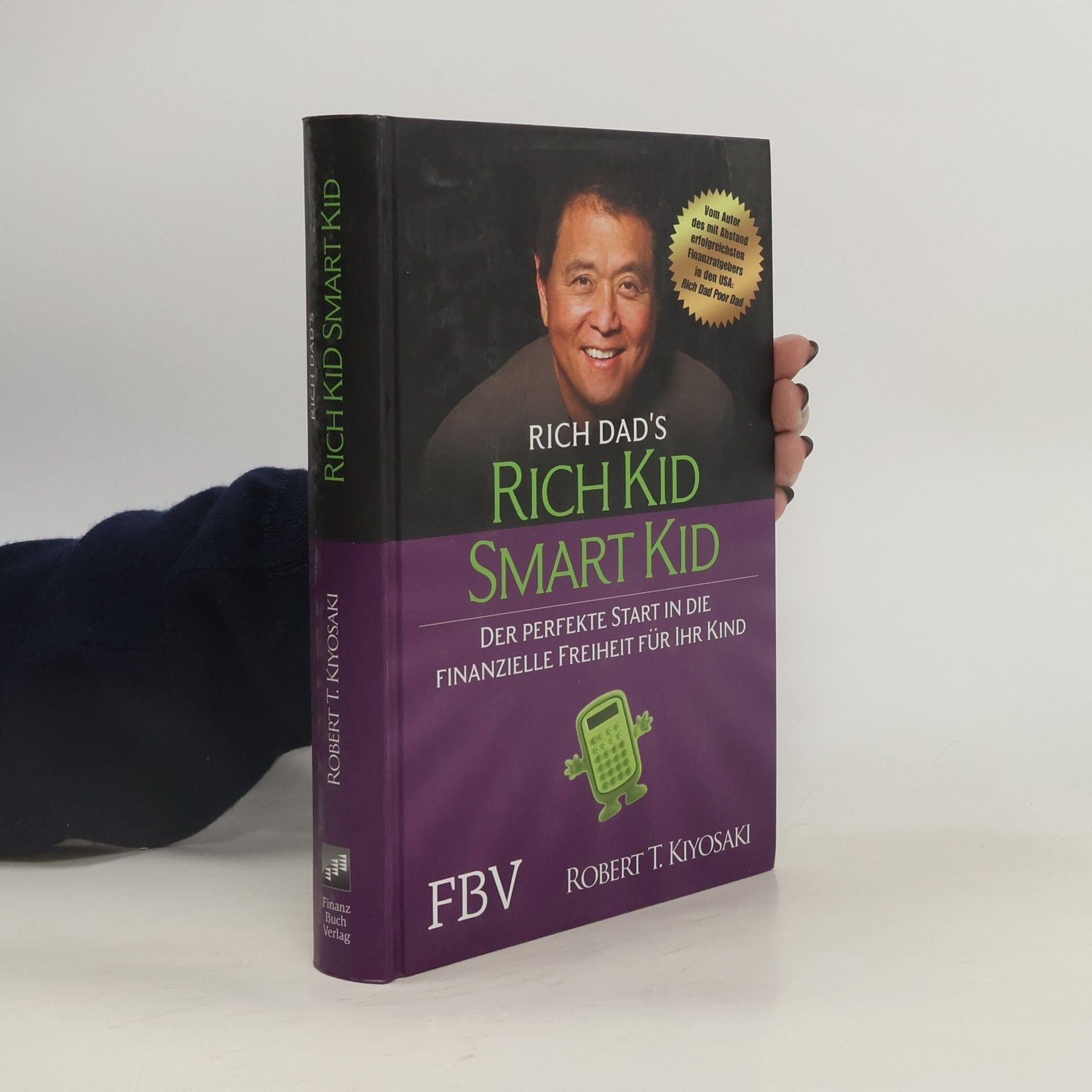 Robert Kiyosaki Rich Dad's Rich kid smart kid