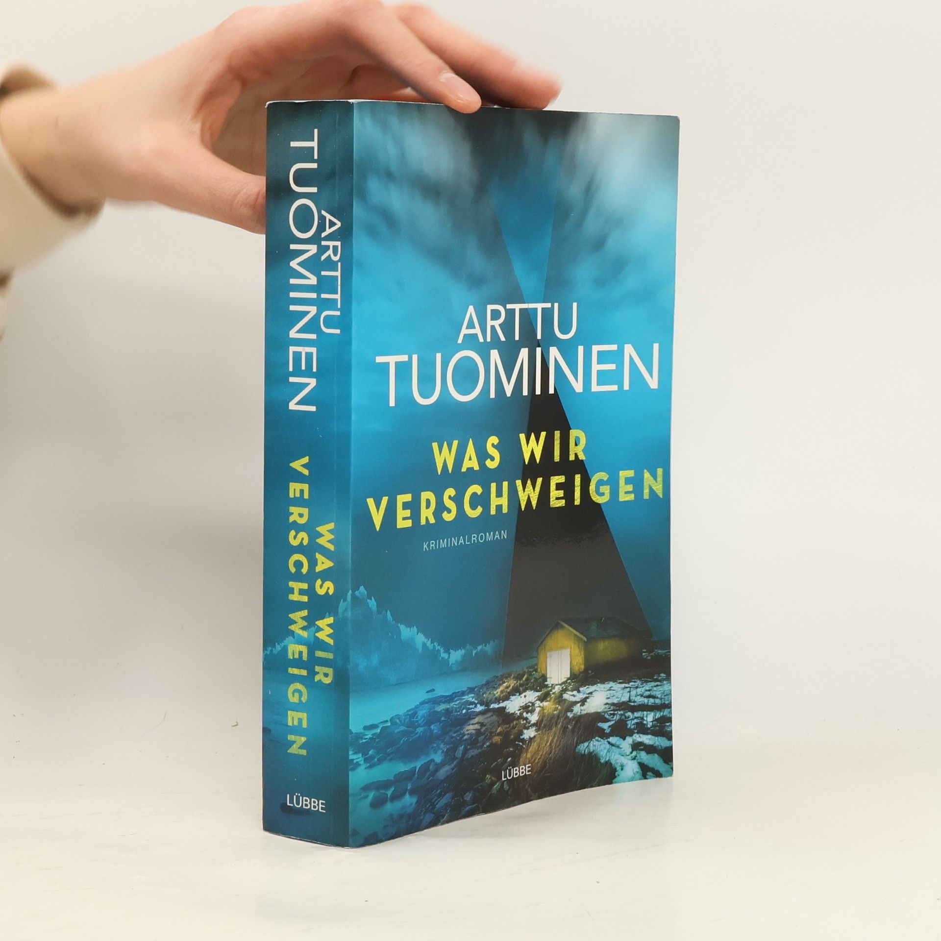 Arttu Tuominen Was wir verschweigen