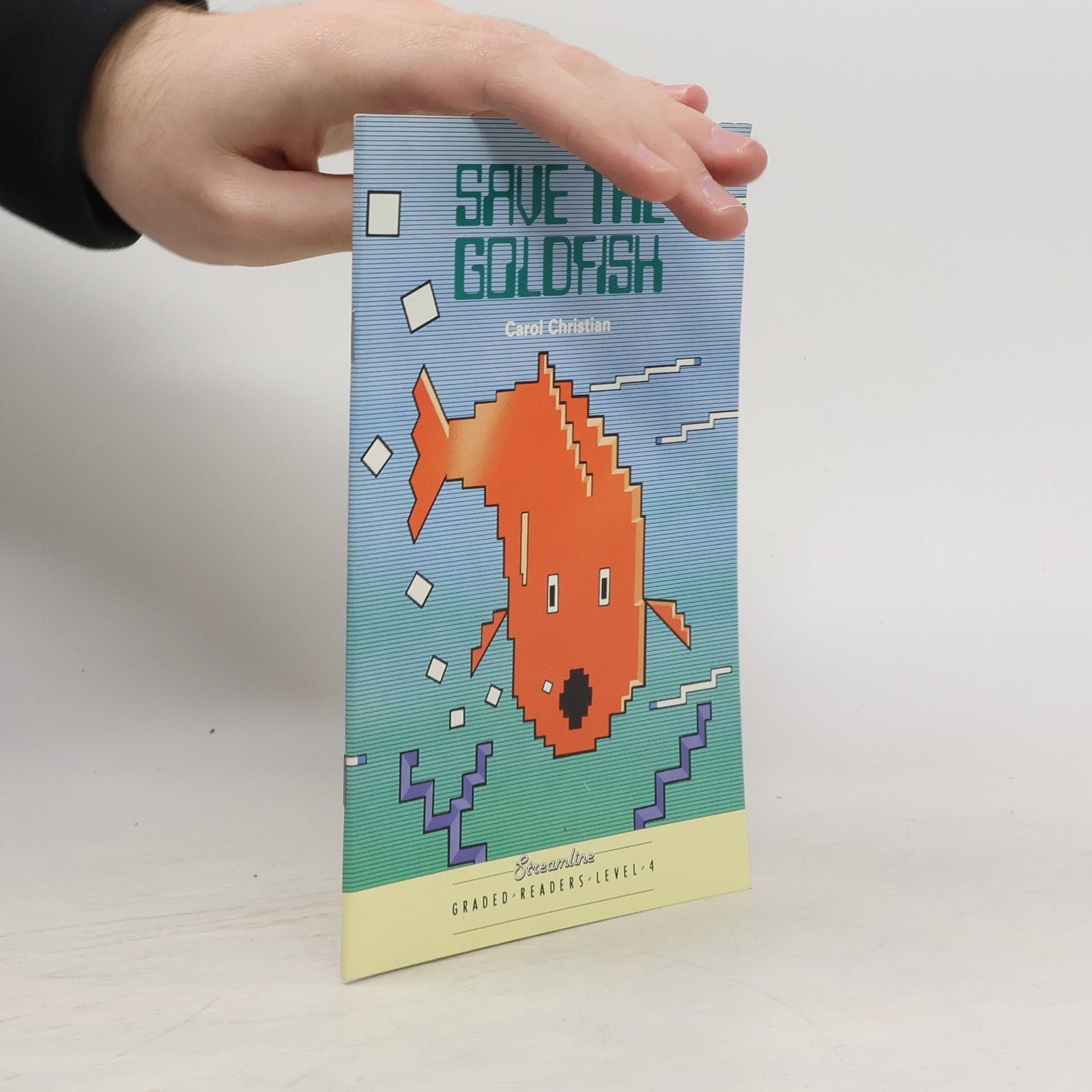 Graded Readers, Level 4. Save the Goldfish