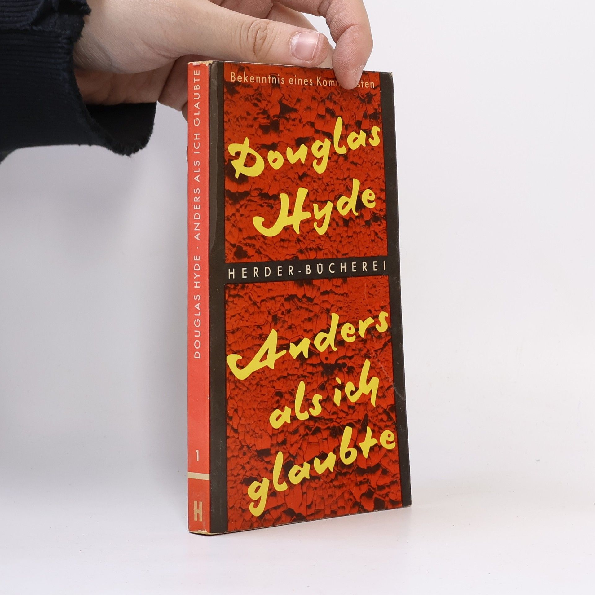 Douglas Arnold Hyde Anders als ich glaubte