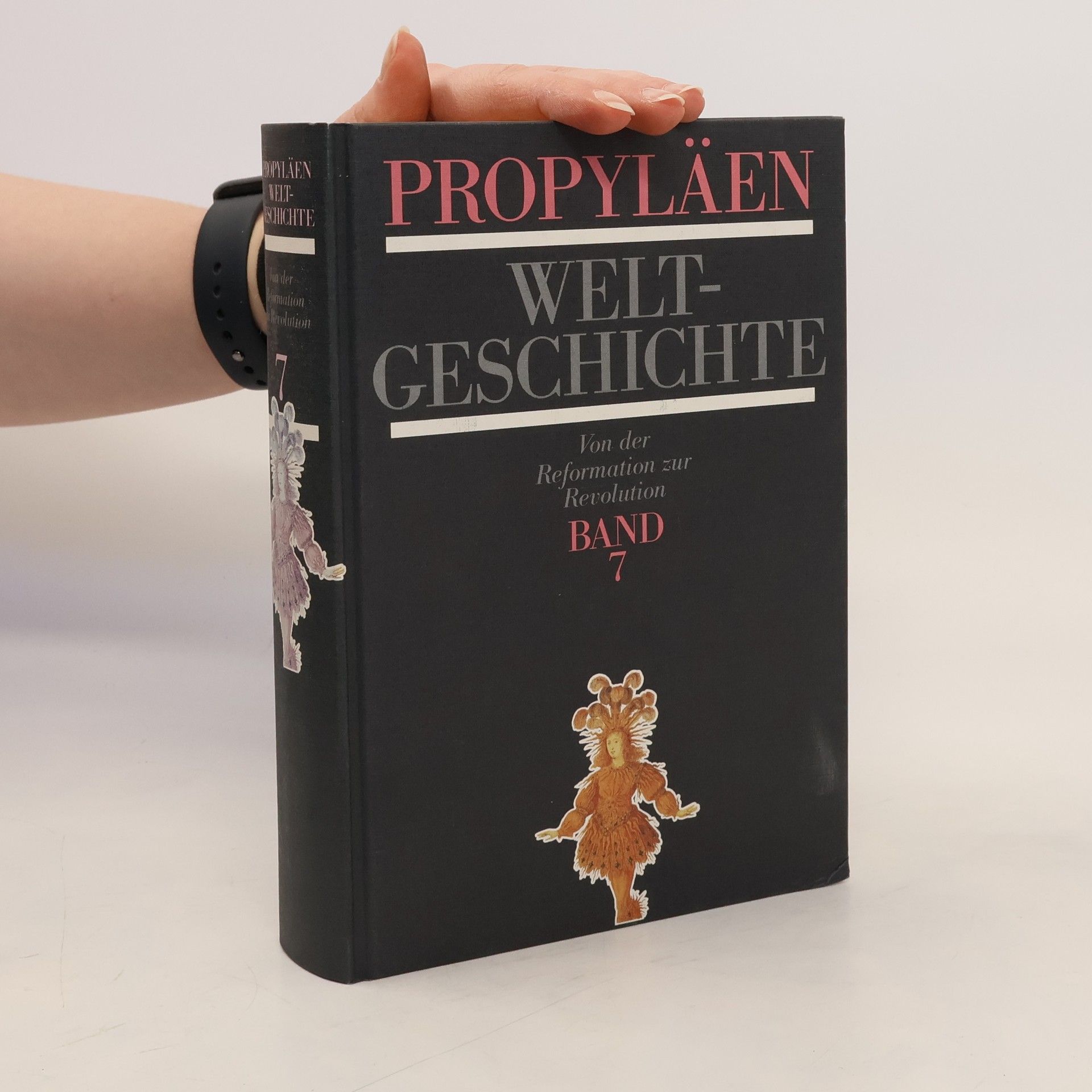 Autorenkollektiv Propyläen Weltgeschichte 7