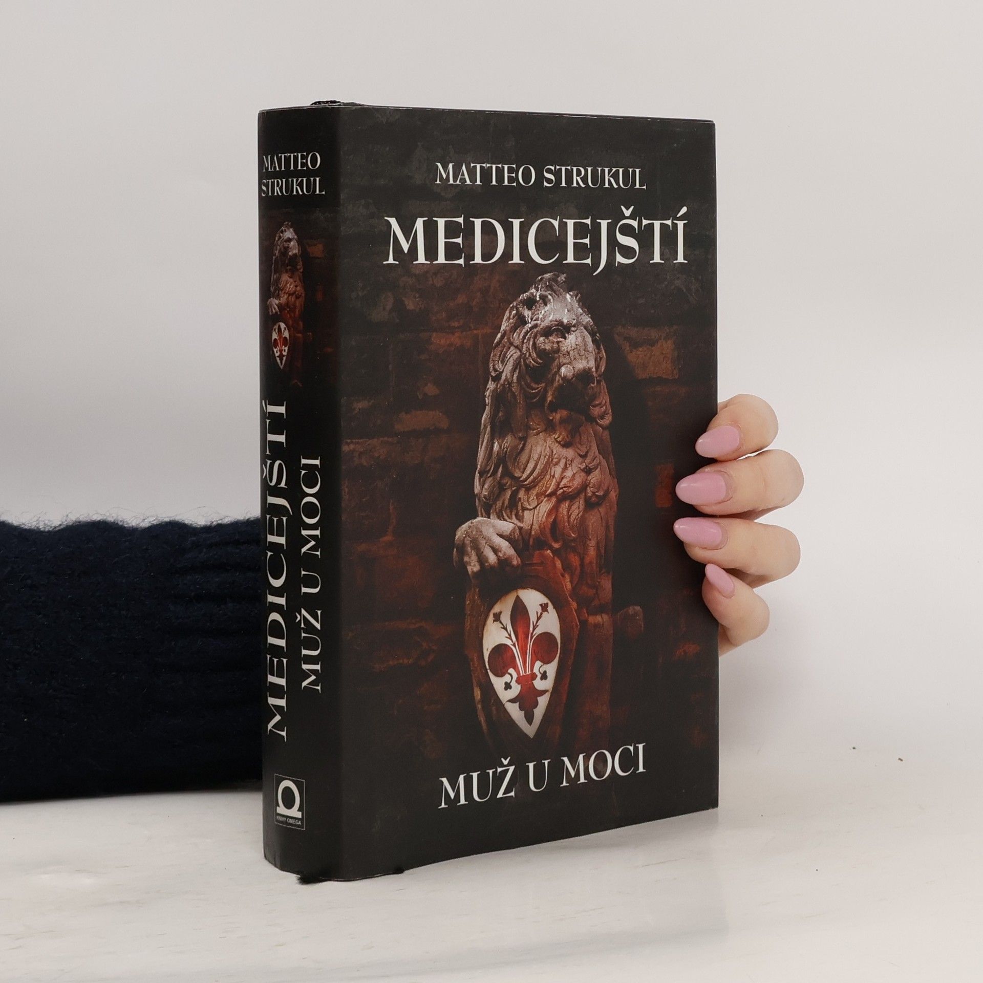 Matteo Strukul Medicejští. Muž u moci. Druhý díl