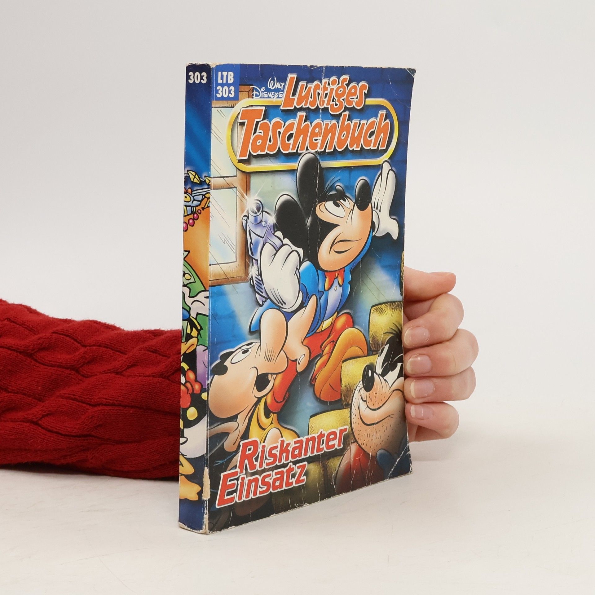 Walt Disney Lustiges Taschenbuch 303. Riskanter Einsatz