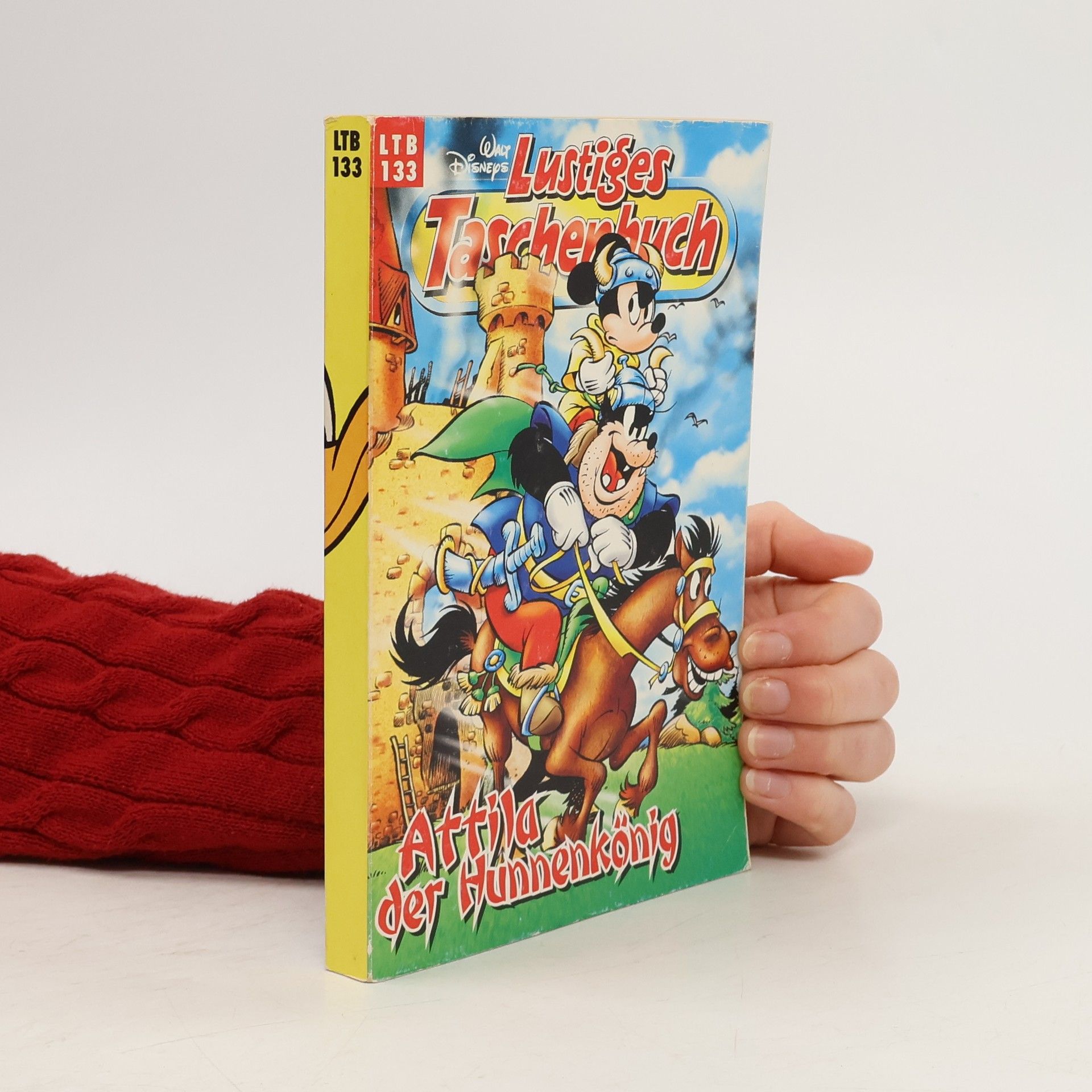 Walt Disney Lustiges Taschenbuch 133. Attila der Hunnenkönig