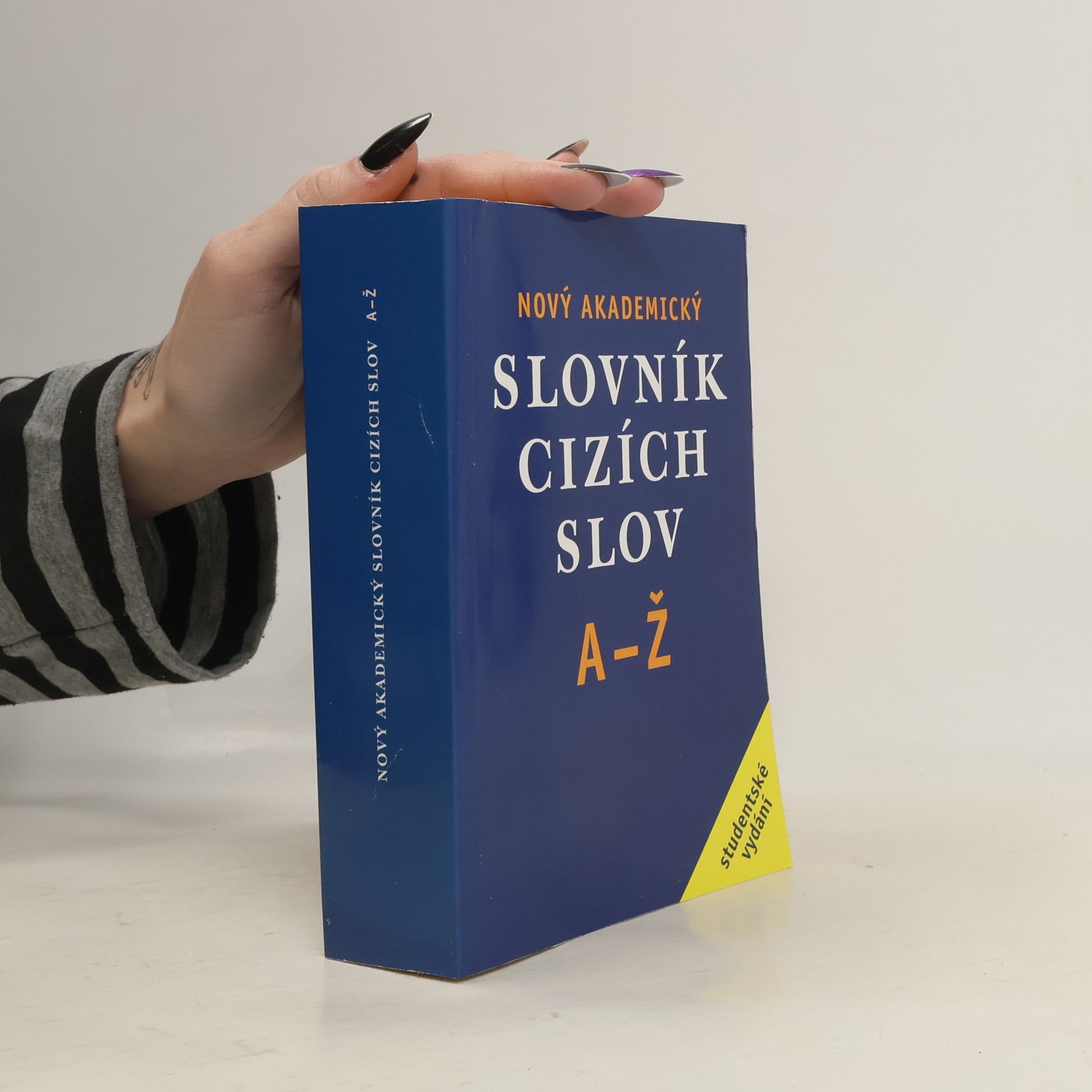 Jiří Kraus Nový akademický slovník cizích slov A-Ž. Studentské vydání