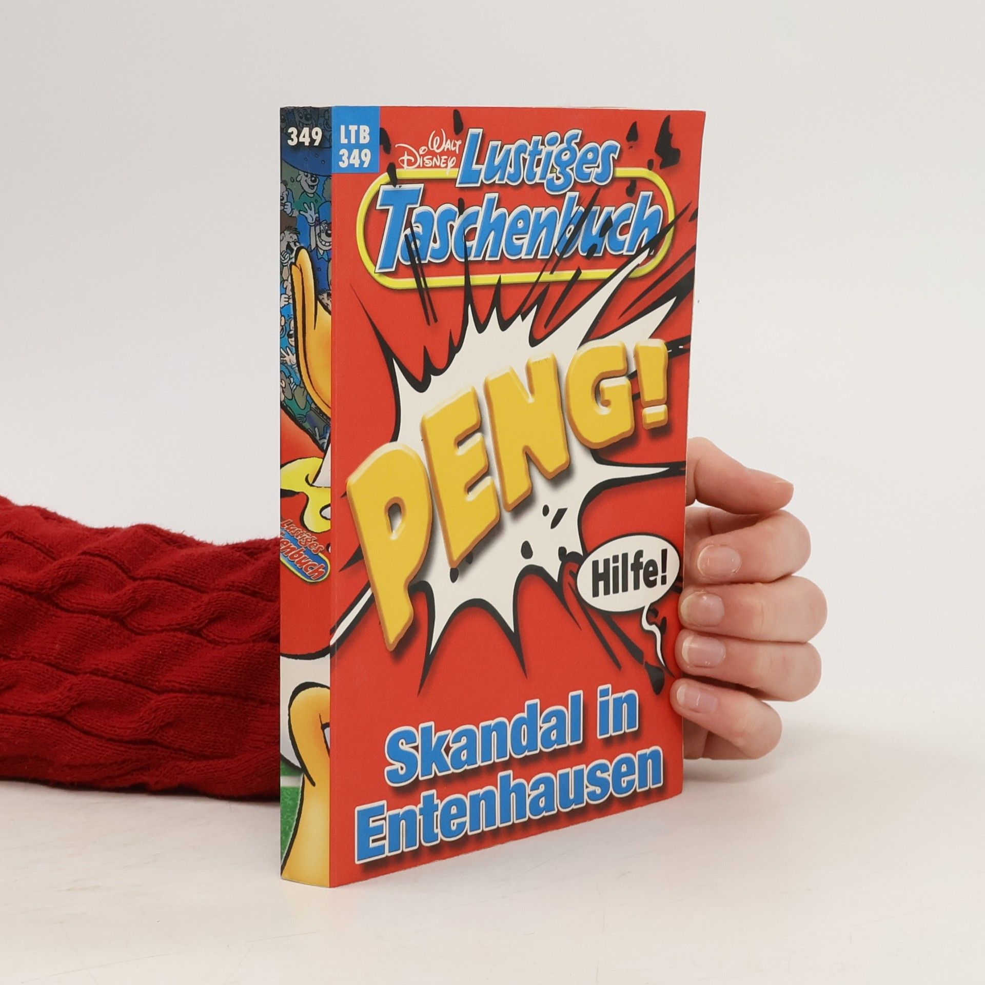 Walt Disney Lustiges Taschenbuch 349. Skandal in Entenhausen