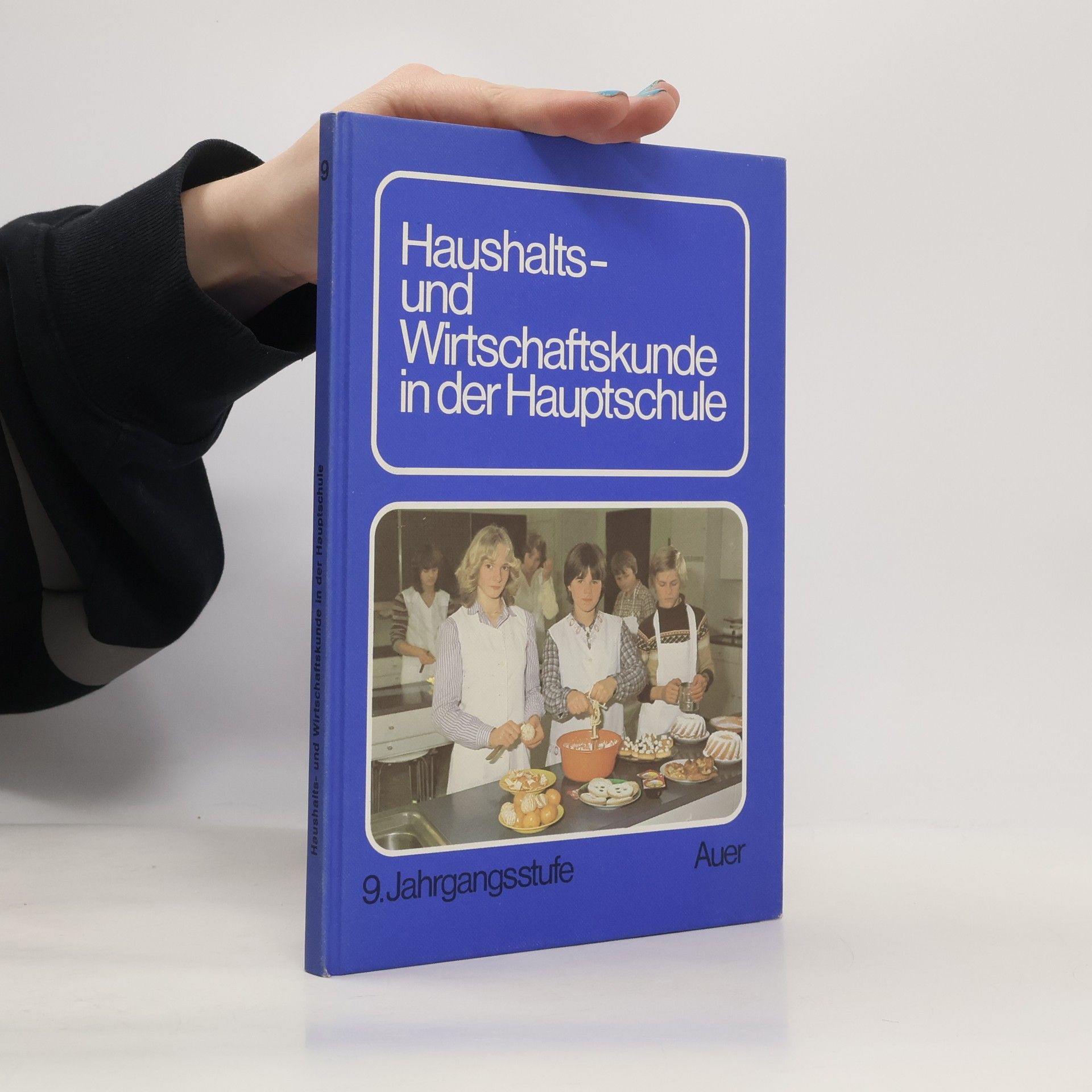 Haushalts- und Wirtschaftskunde in der Hauptschule