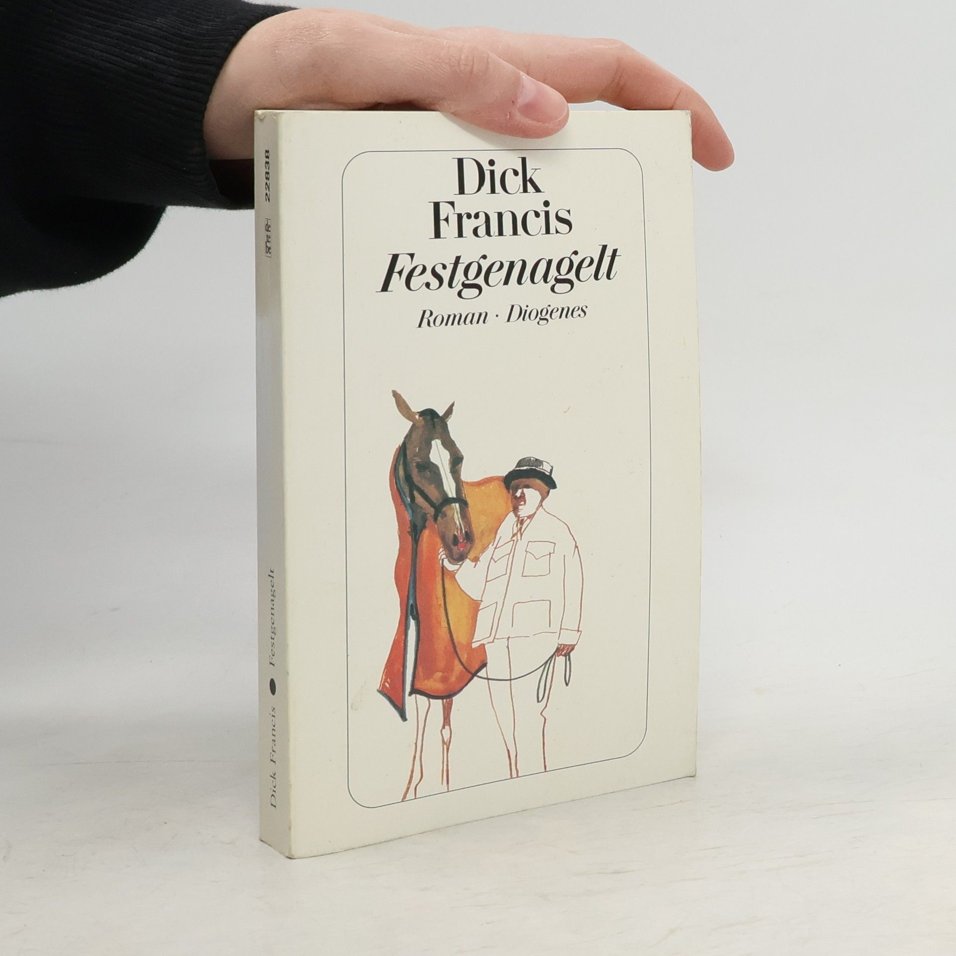 Dick Francis Festgenagelt