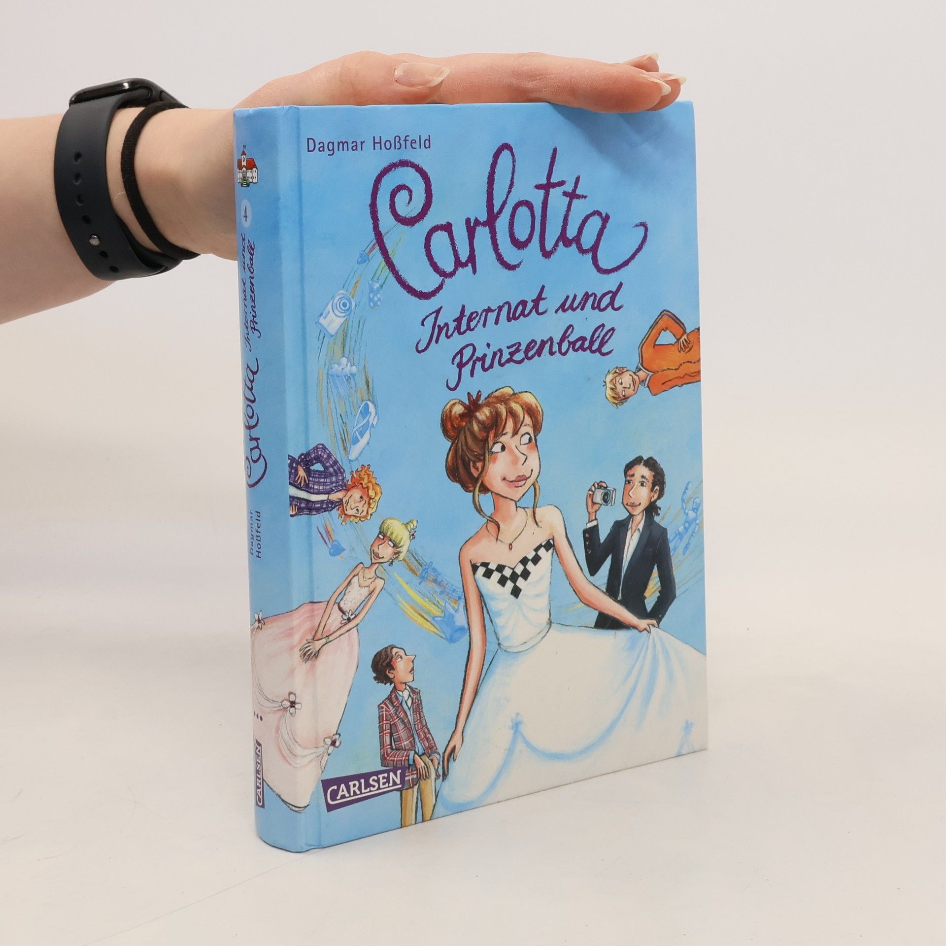 Dagmar Hossfeld Carlotta 4 - Internat und Prinzenball