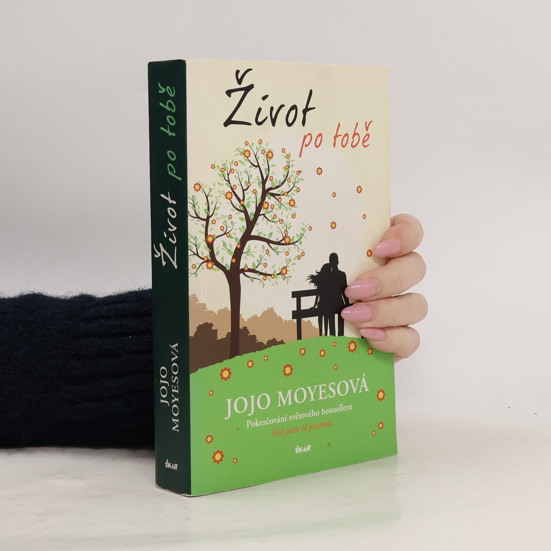 Jojo Moyes Život po tobě