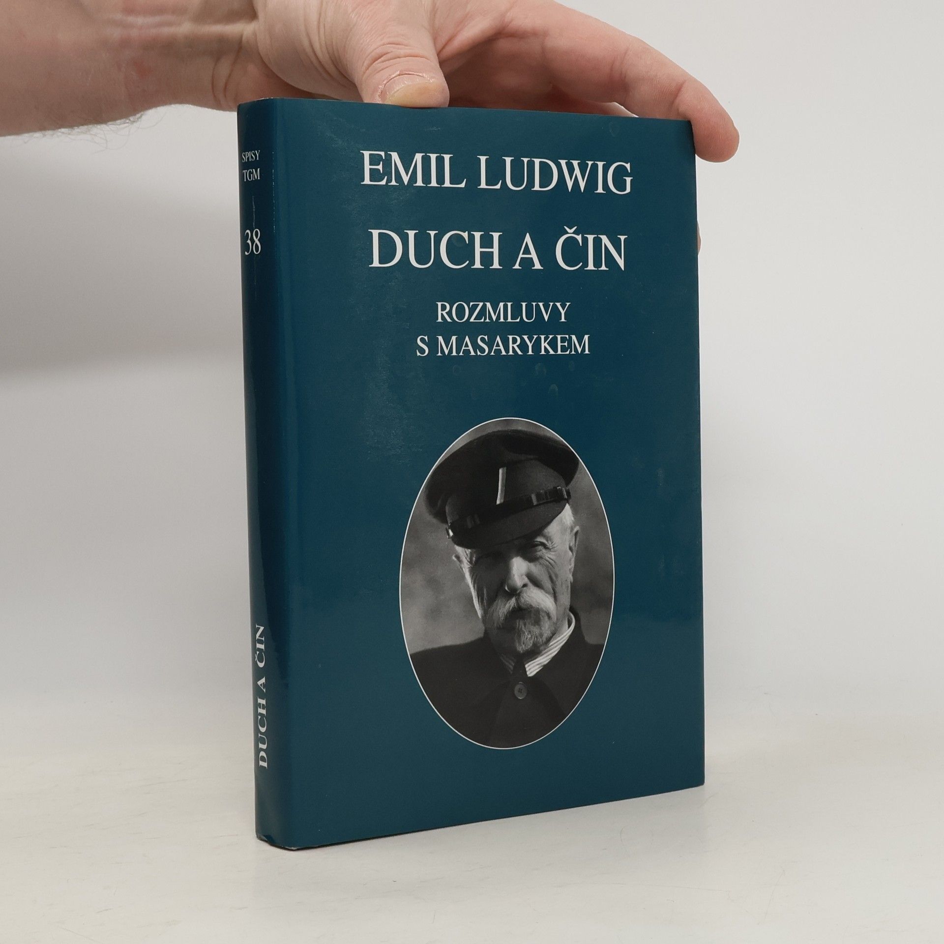 Emil Ludwig Duch a čin: Rozmluvy s Masarykem