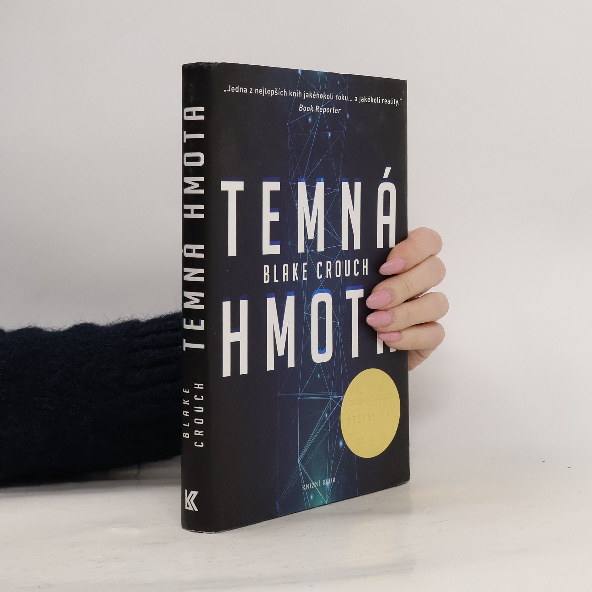 Blake Crouch Temná hmota