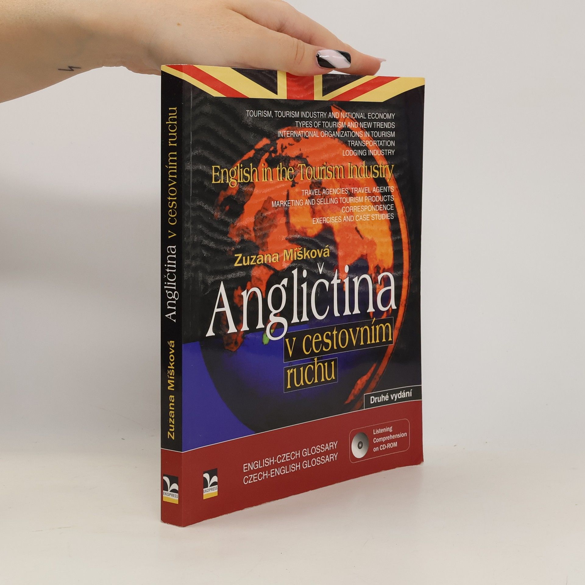 Zuzana Míšková Angličtina v cestovním ruchu = English in the tourism industry