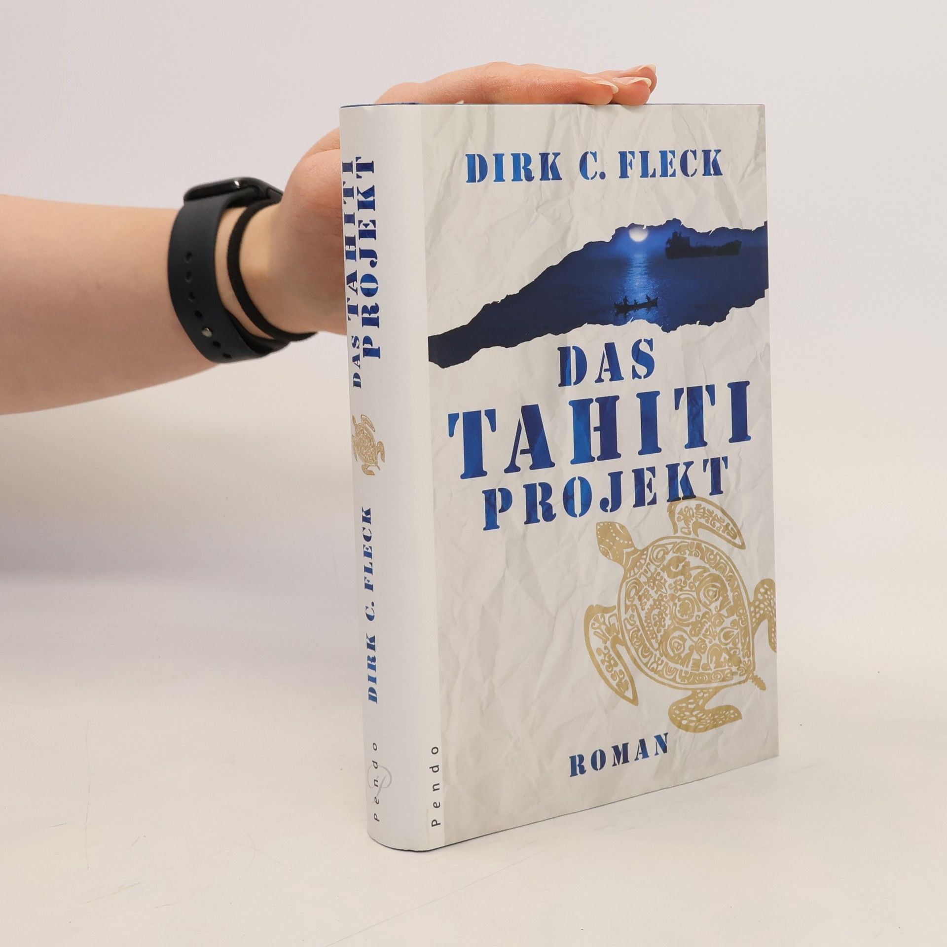 Dirk C. Fleck Das Tahiti-Projekt