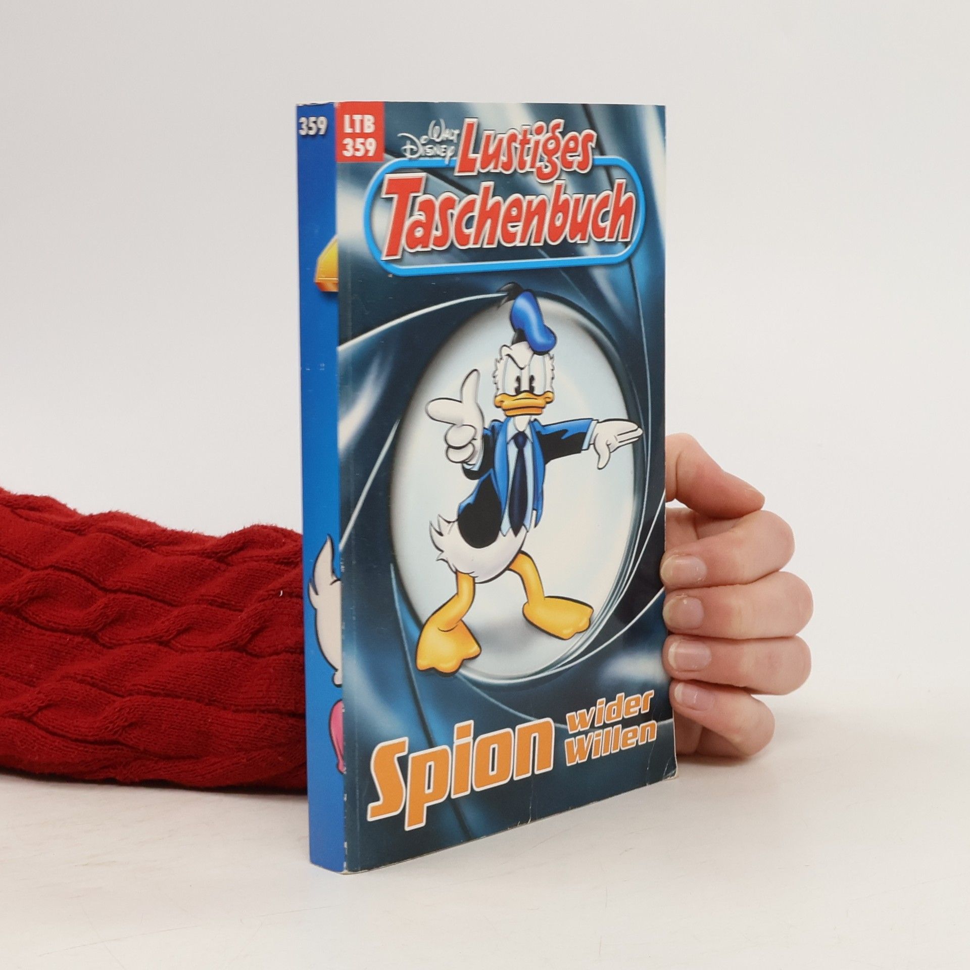 Walt Disney Lustiges Taschenbuch. Spion wider Willen