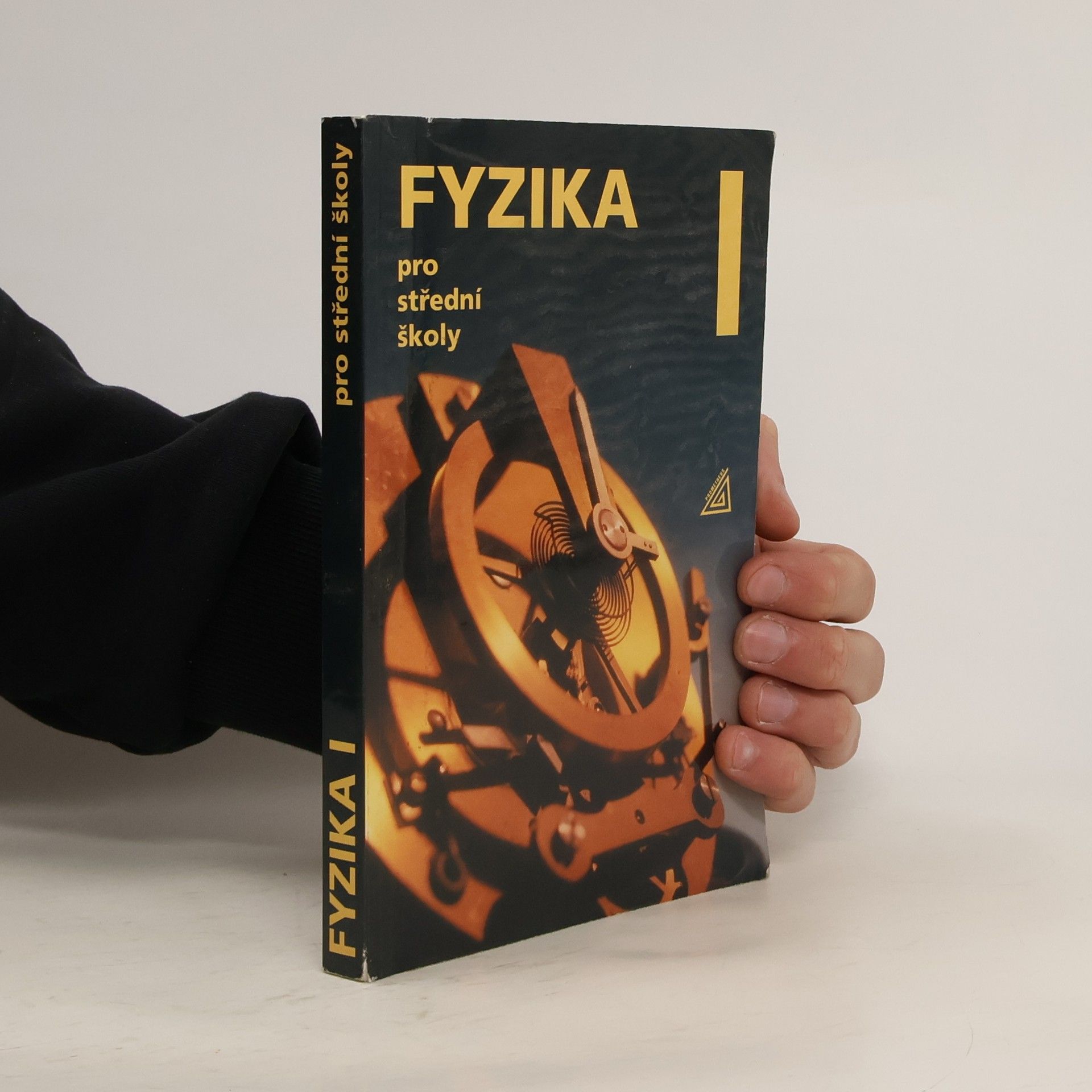Radmila Hýblová Fyzika pro střední školy I
